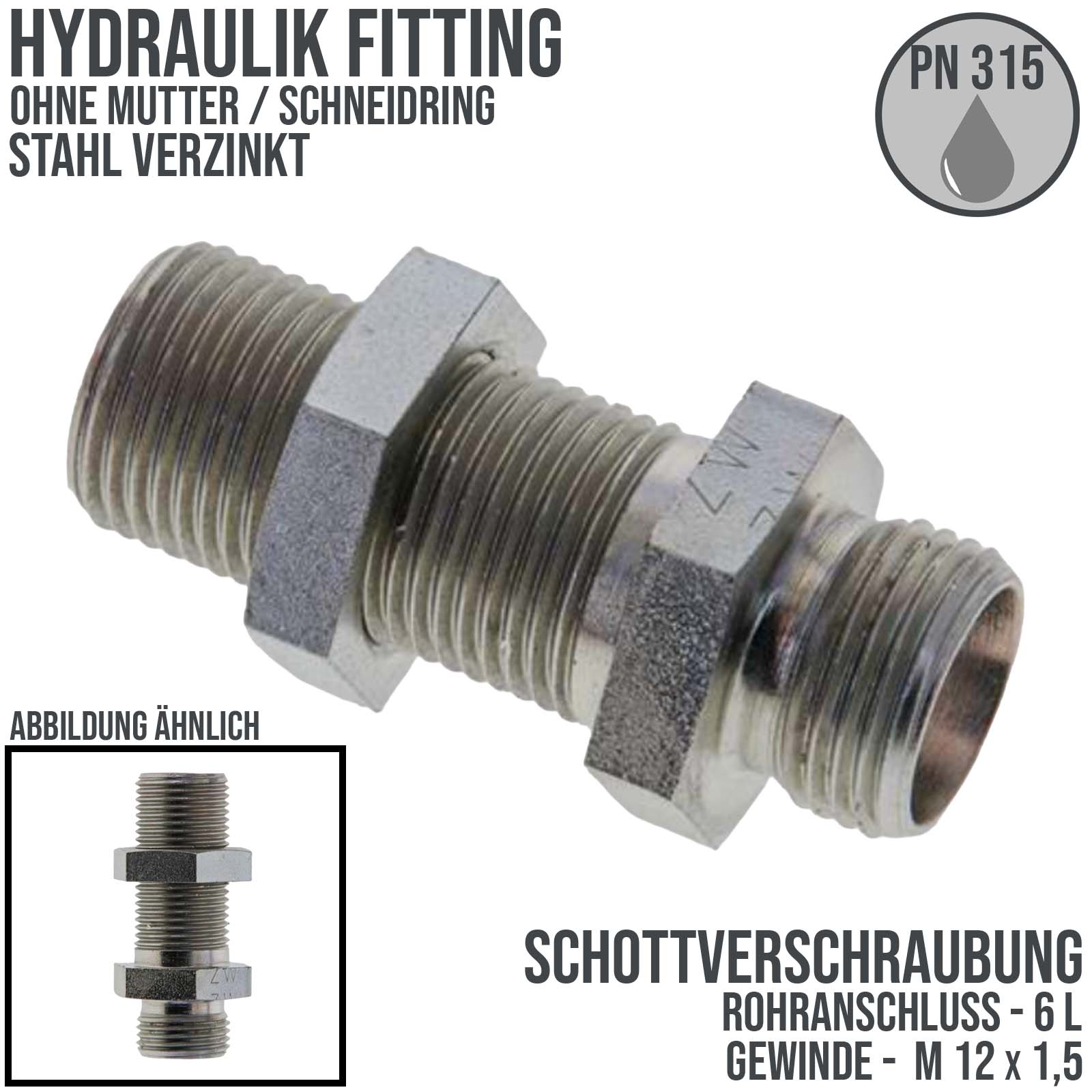 6 L Schneidring Schott Verschraubung M 12 x 1,5 ohne Mutter / Schneidring - PN 315 bar