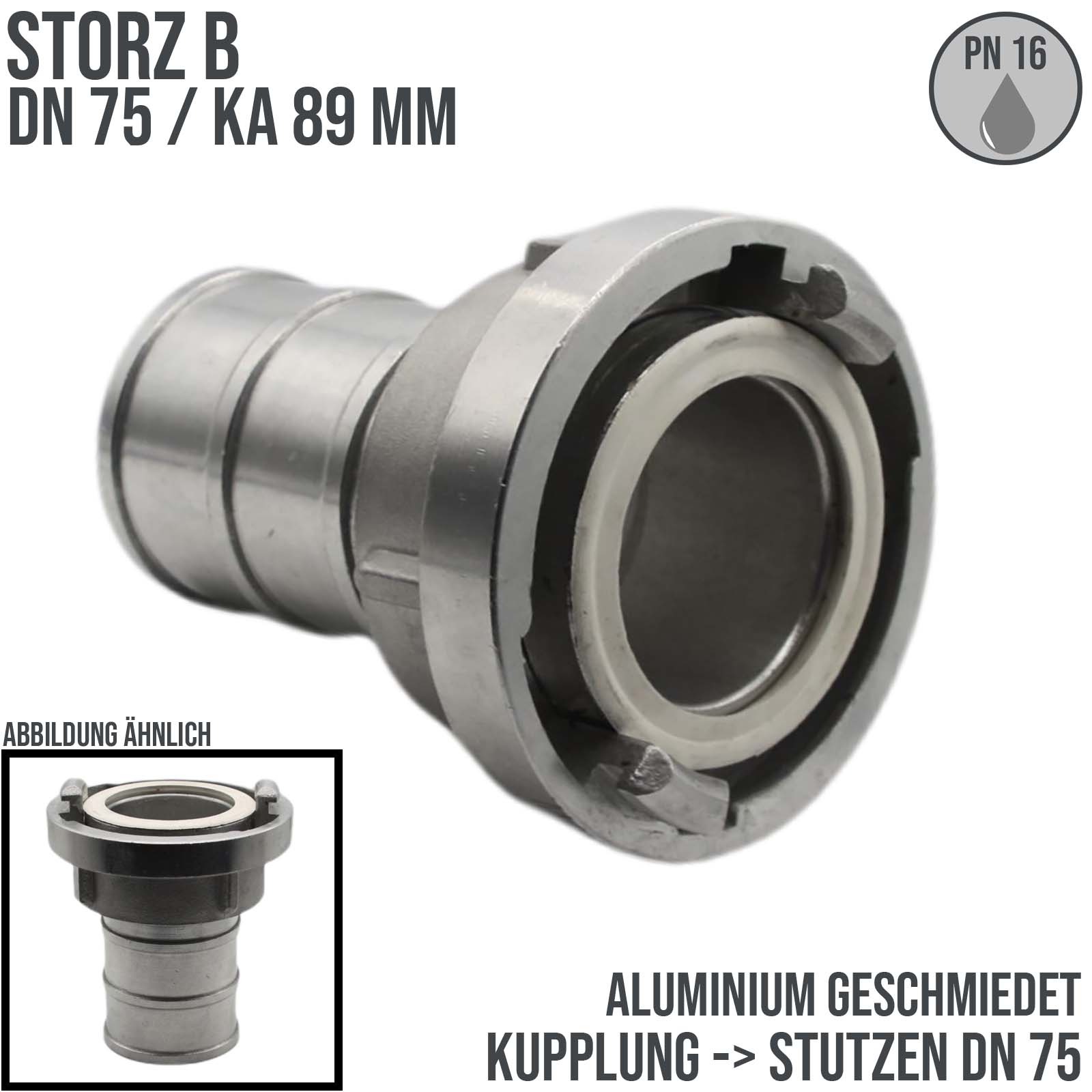 STORZ B DN 75 KA 89 Saug Druck Kupplung -> Stutzen Tülle 75 mm Bau Feuerwehr Schlauch - PN 16 bar