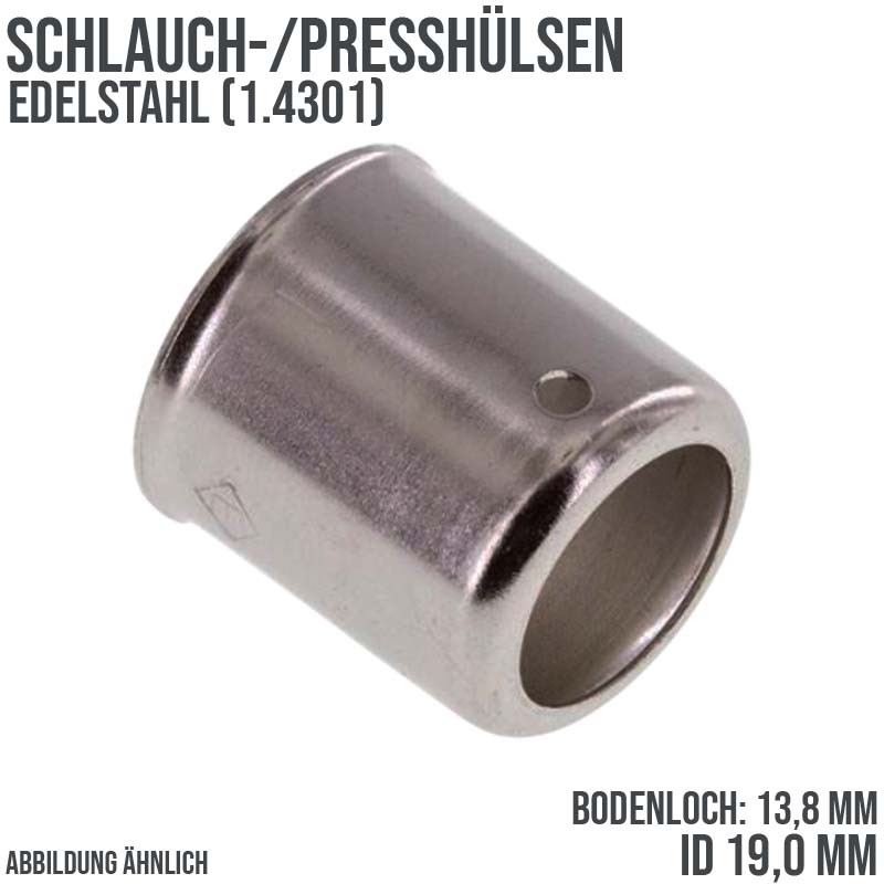 DN 10 (18,0 - 18,5 mm) Schlauchhülse Niederdruck Schlauch Edelstahl 1.4301 - Bodenloch 13,8 mm