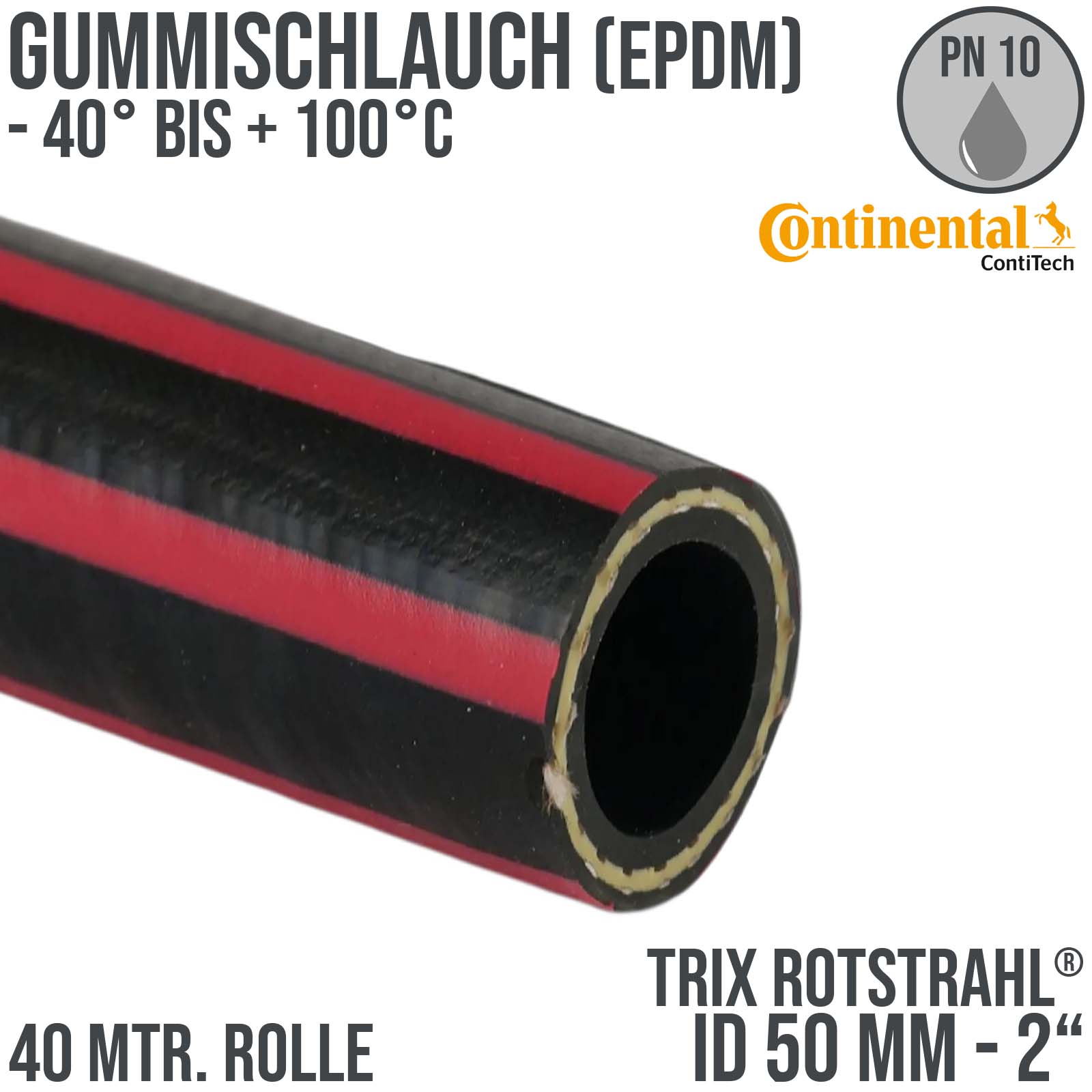 50 mm 2" Zoll Hochleistungs Gummi Wasser Schlauch EPDM - CONTI TRIX ROTSTRAHL® PN 10 bar 40 m Rolle