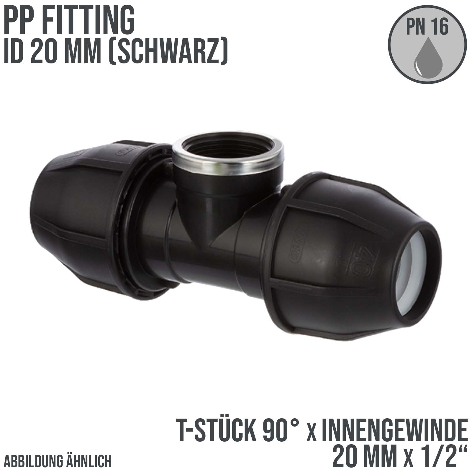 20 mm x 1/2" PE PP Fitting Klemm Verbinder Verschraubung Rohr T-Stück 90° x IG schwarz - PN 16 bar