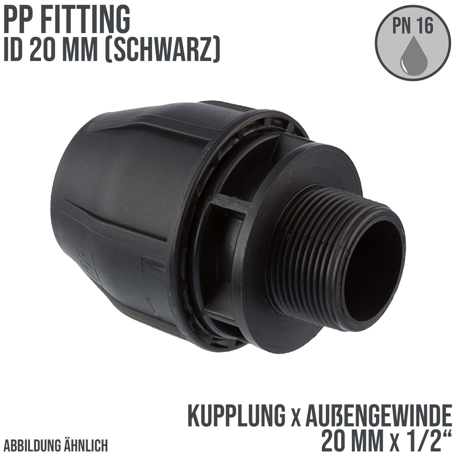 20 mm x 1/2" PE PP Fitting Klemm Verbinder Verschraubung Muffe Rohr Kupplung x AG schwarz - PN 16 bar