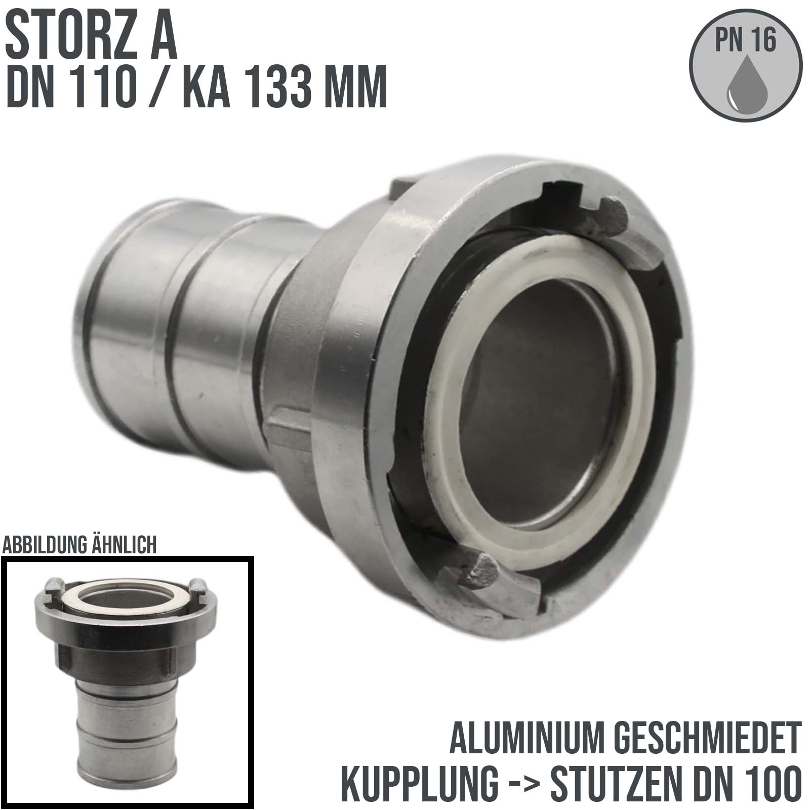 STORZ A DN 110 KA 133 Saug Druck Kupplung -> Stutzen Tülle 100 mm Bau Feuerwehr Schlauch - PN 16 bar