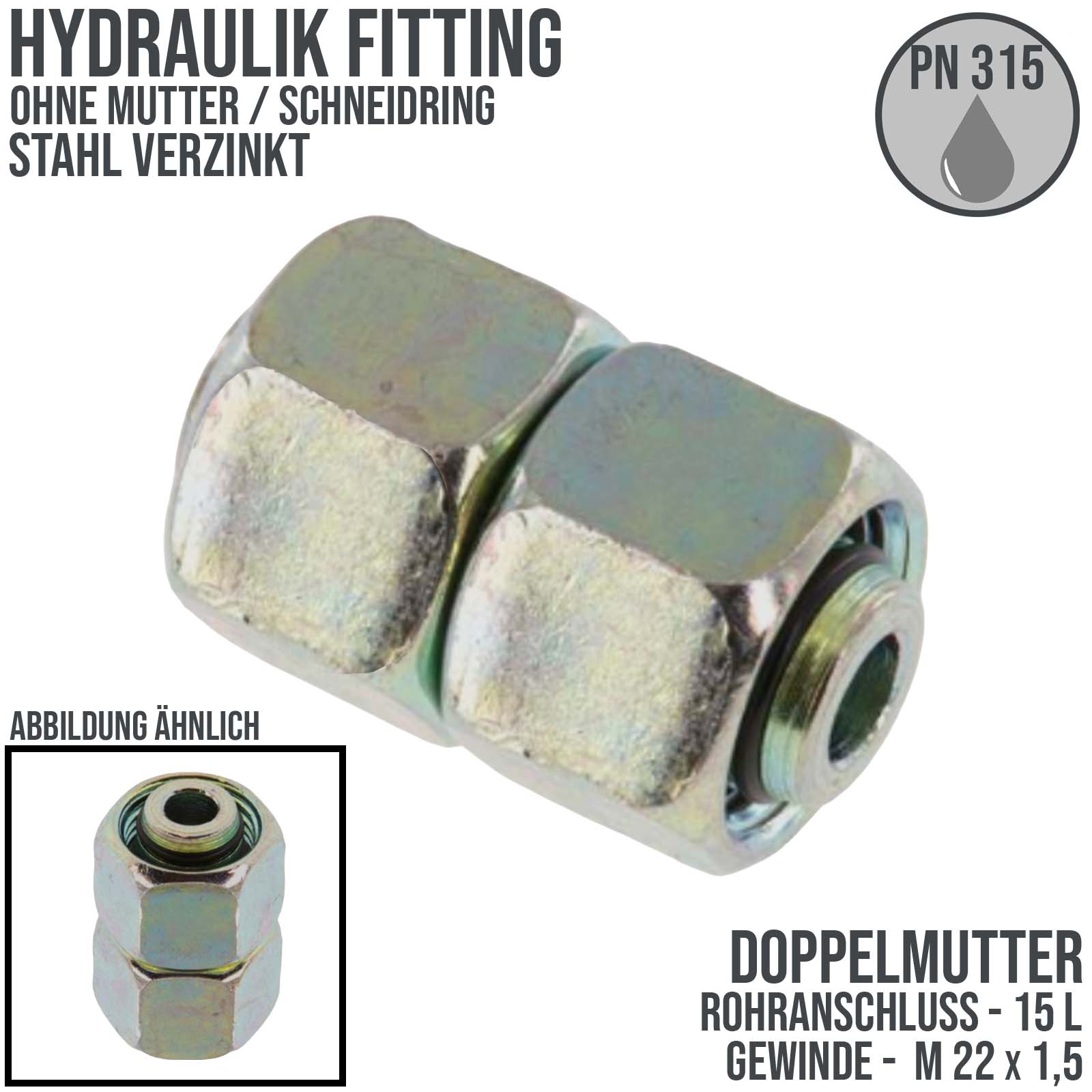 Hydraulik Verschraubung Doppelmutter 15 L (M 22 x1,5) ohne Mutter / Schneidring
