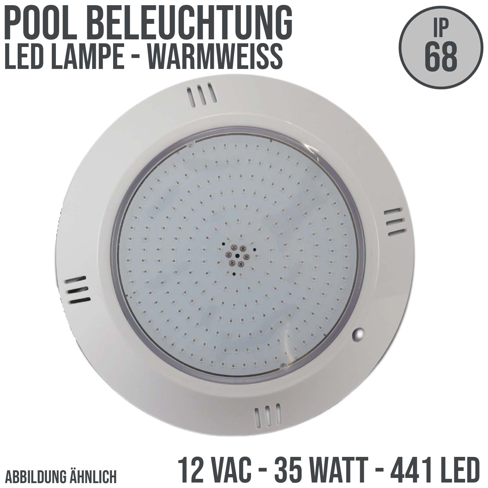 Pool Schwimmbad Lampe Leuchte LED 12VAC 35 Watt PAR 56 warm weiß - Folien / Betonbecken