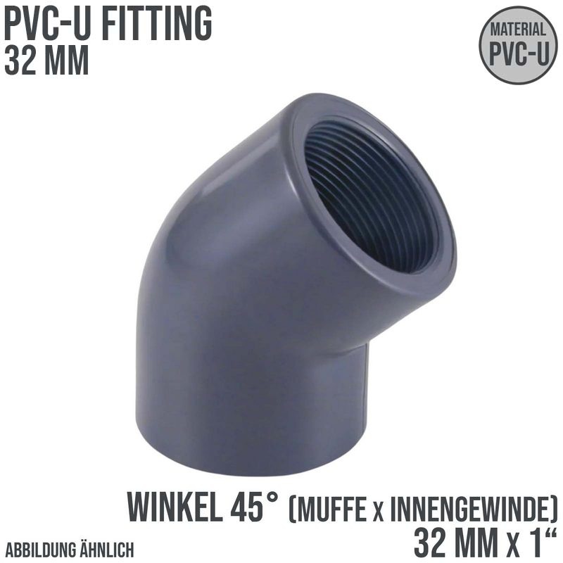 32 mm PVC Klebe Fitting Winkel 45° Innengewinde IG 32 mm x  1" Muffe Verbinder - PN 10 bar