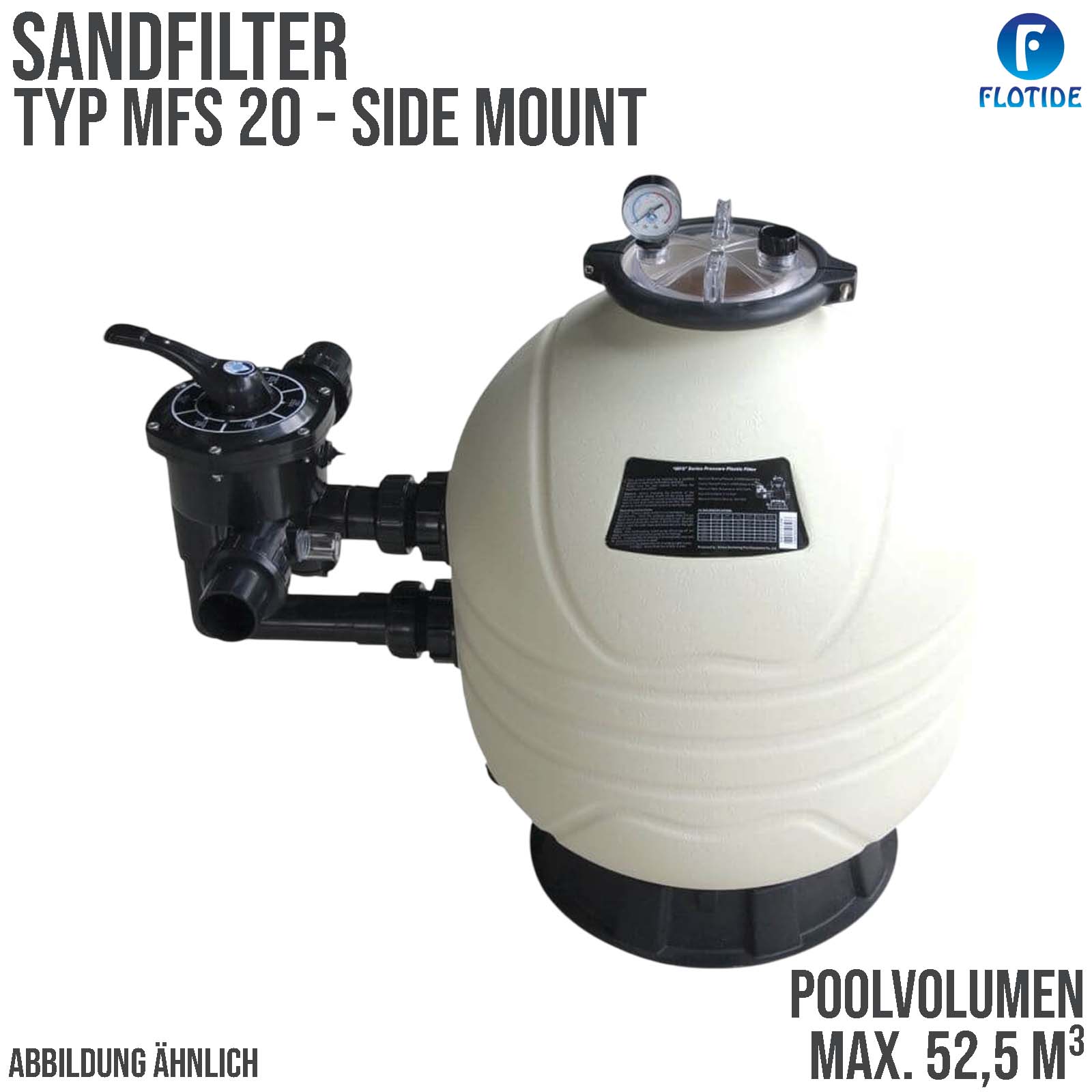 Sandfilter Anlage MFS 20 HDPE 50 mm 1 1/2" Klebemuffe 2,8 bar weiß Side Mount - max.52,5 m³