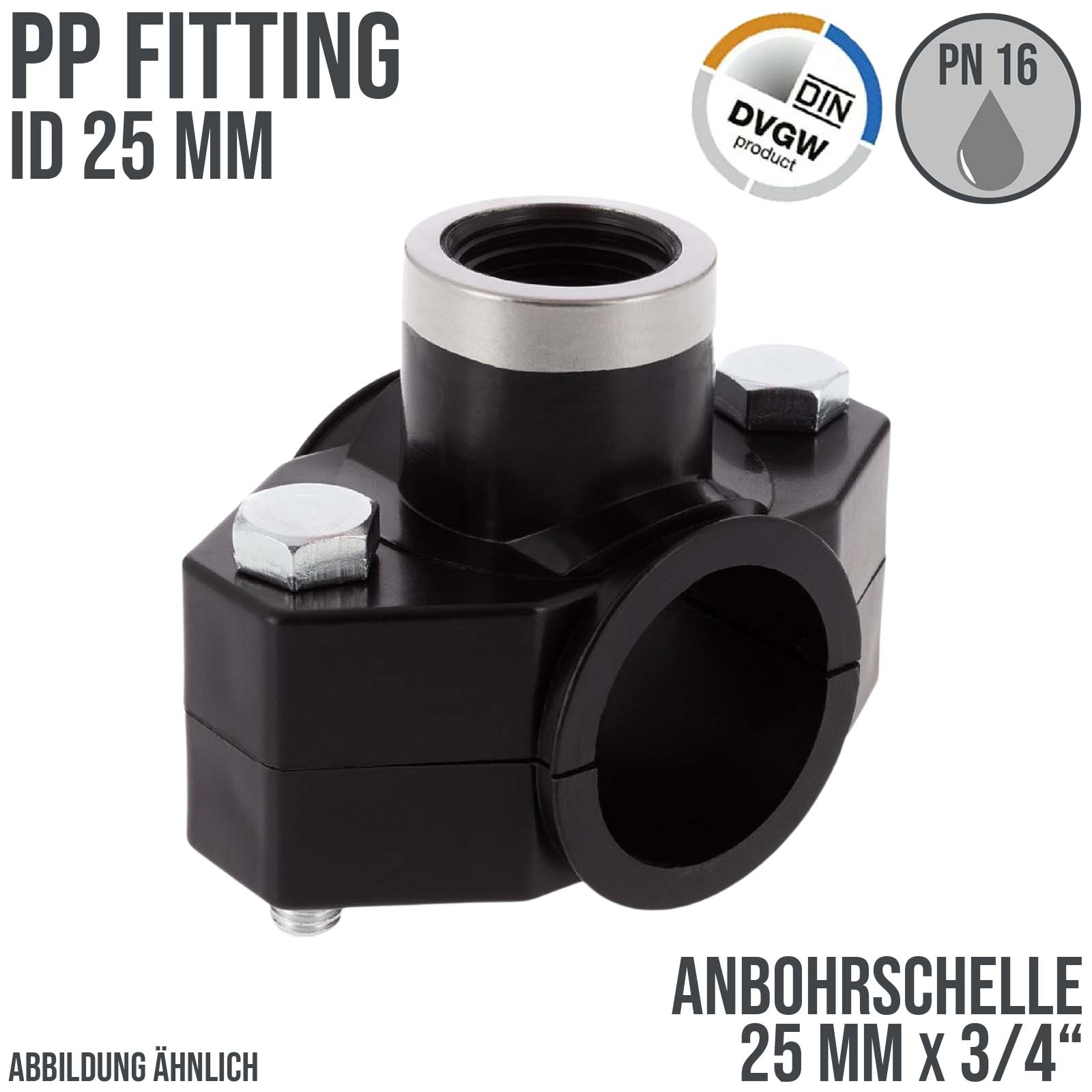 25 mm x 3/4" PP PE Anbohr Abzweig Schelle Klemmschale x Innengewinde DVGW [PN16]