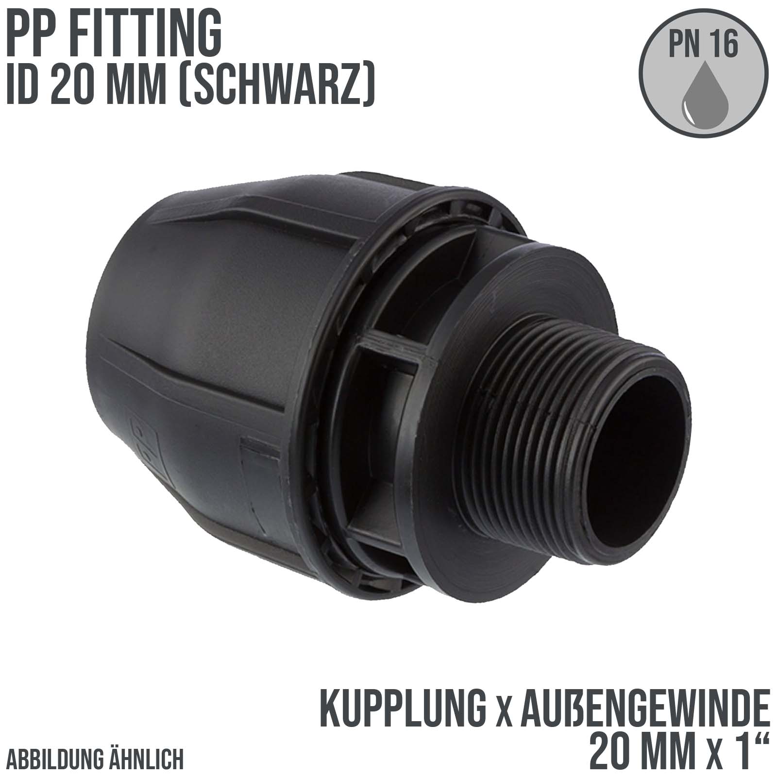 20 mm x 1" PE PP Fitting Klemm Verbinder Verschraubung Muffe Rohr Kupplung x AG schwarz - PN 16 bar