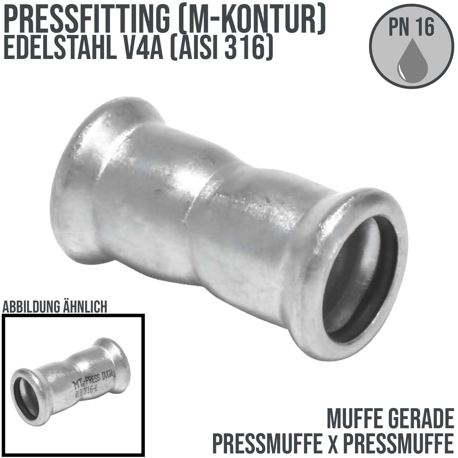 54 mm Press x Pressmuffe Edelstahl AISI 316 Fittings PN 16 bar