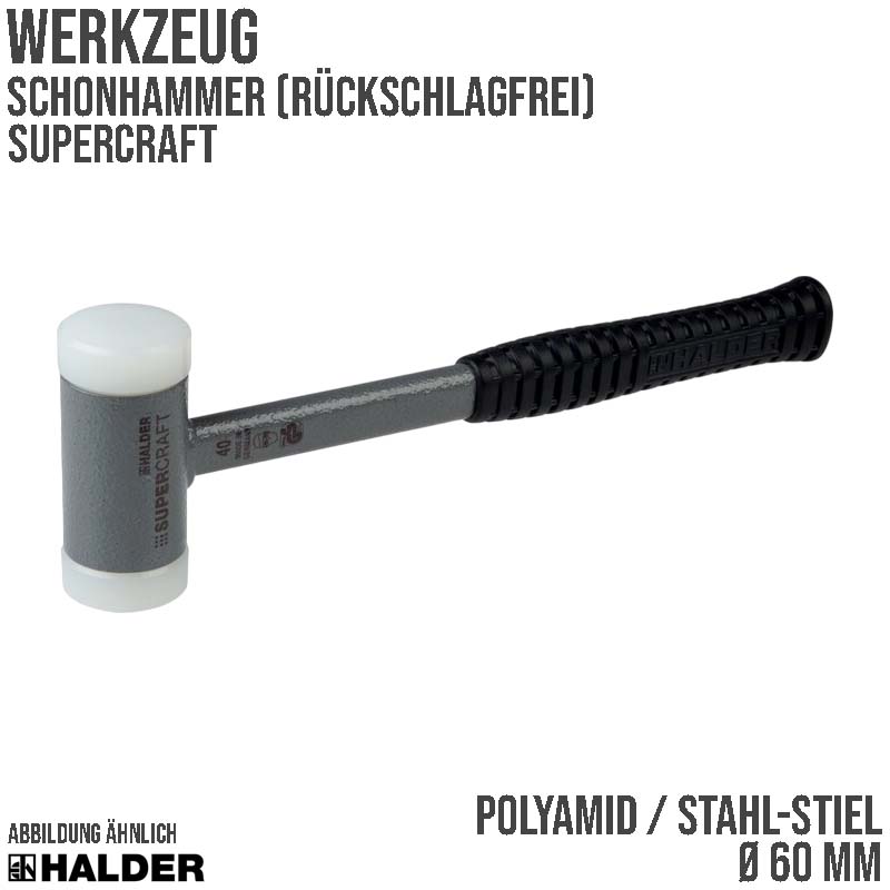 60 mm SUPERCRAFT rückschlagfreier Schonhammer Polyamid Kopf Stahl Stiel