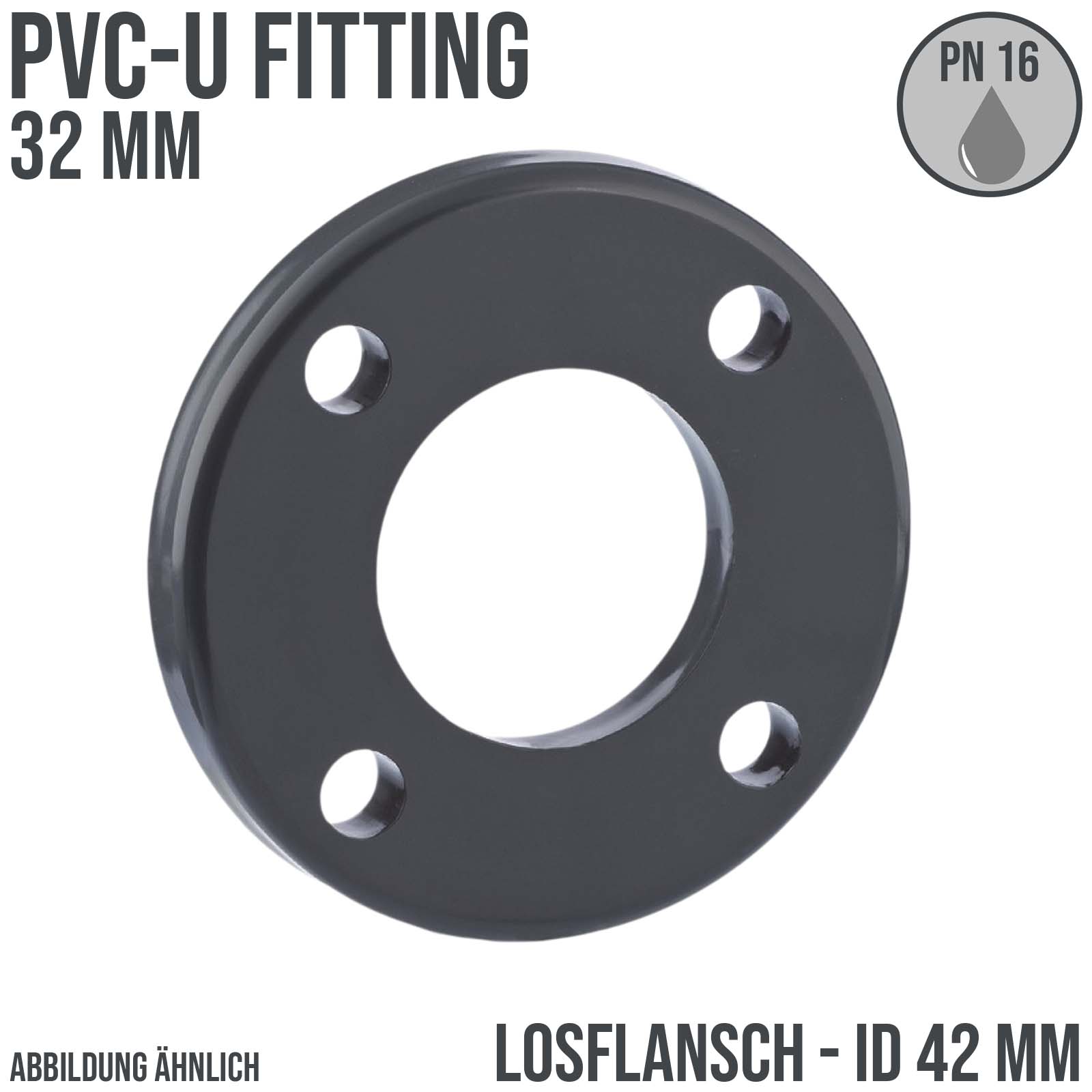 32 mm PVC Klebe Fitting Los Flansch Muffe Verbinder DN 25 - ID 42 mm - PN 16 bar