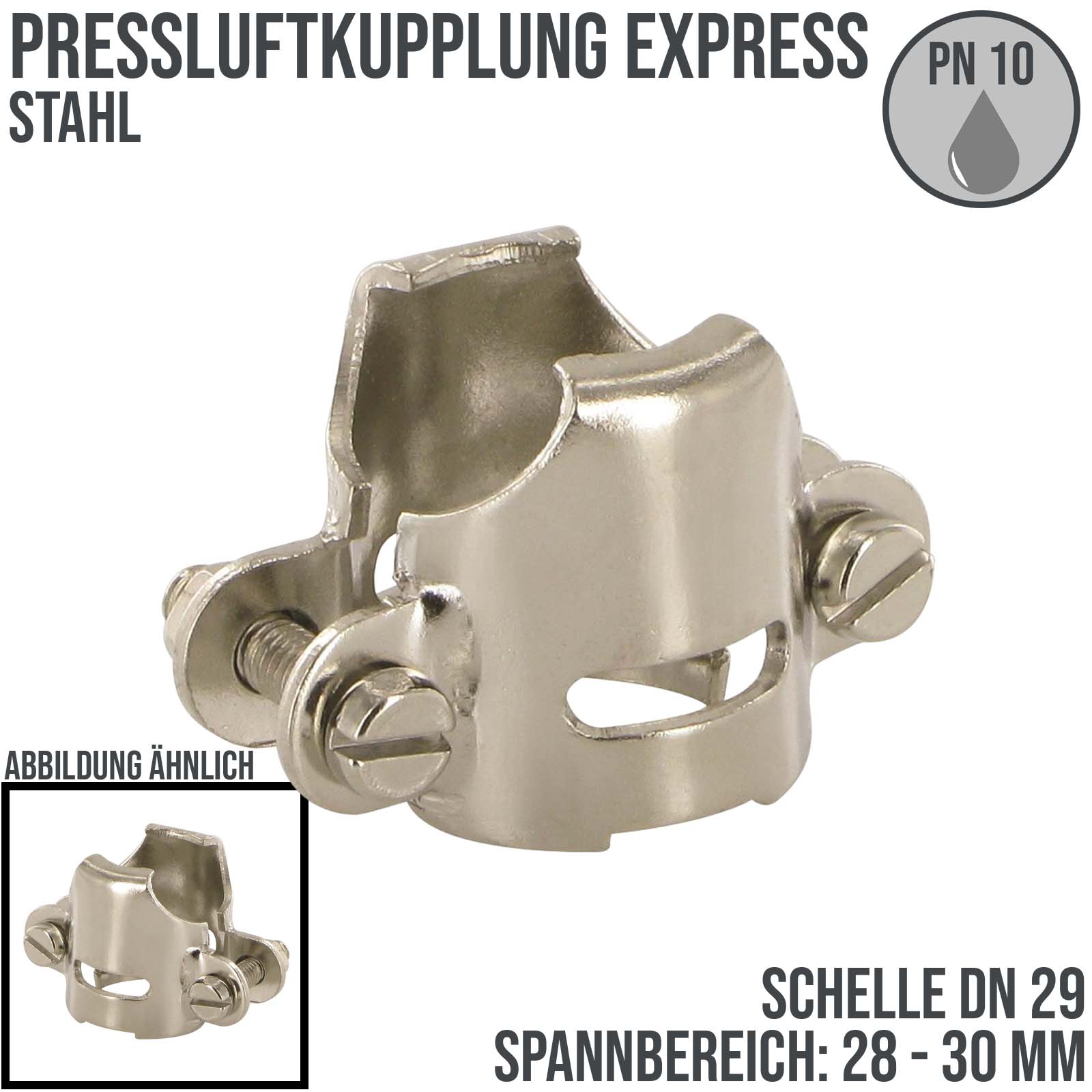 28 - 30 mm Schlauchschelle Pressluft Klauen Kupplung Express Stahl DN 29