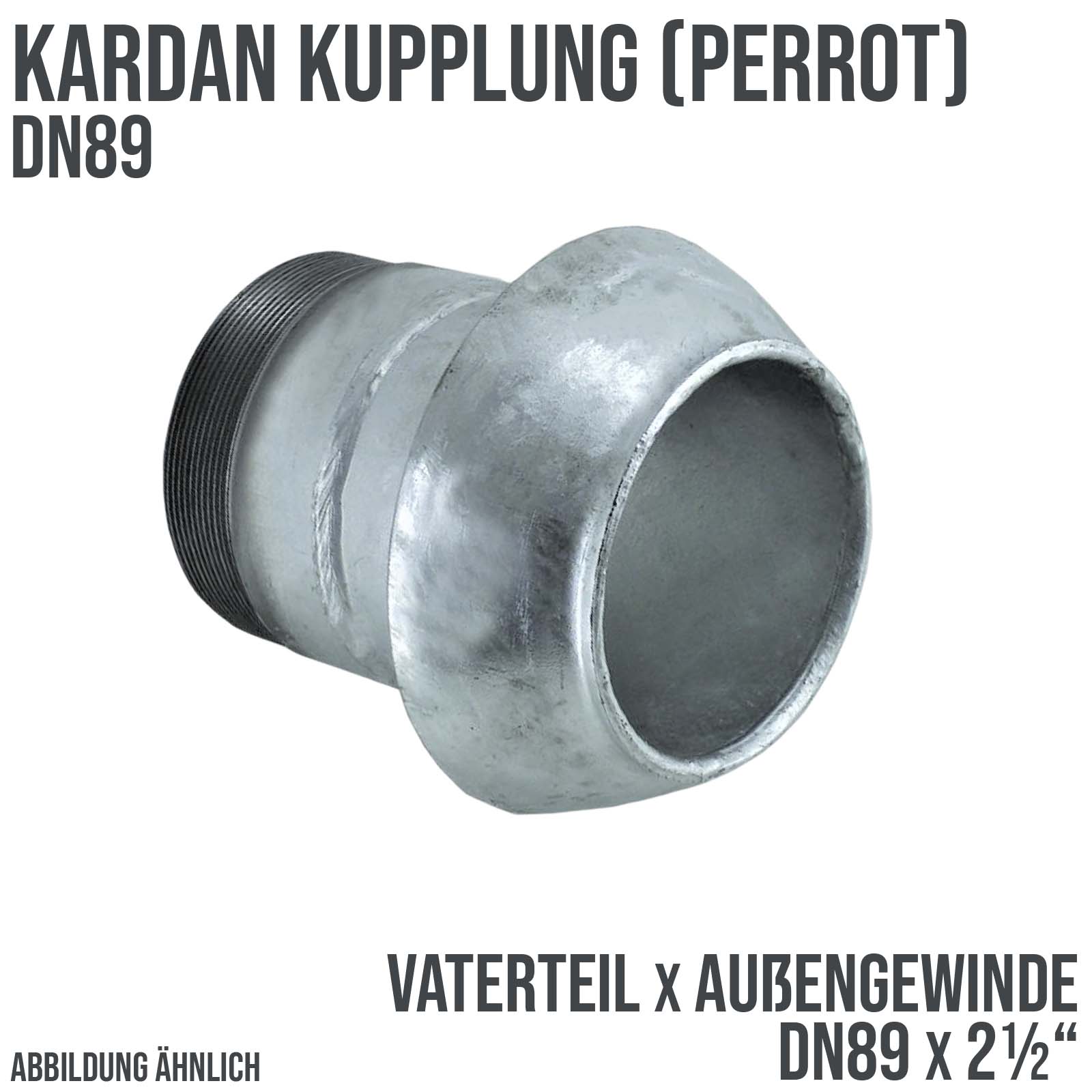 DN 89 Kardan Kupplung System Perrot Vaterteil (VT) mit Außengewinde 2 1/2" Zoll