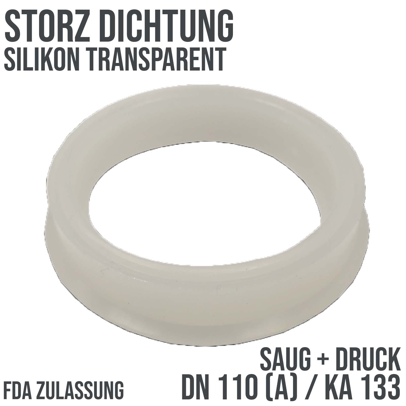 Dichtung STORZ  A DN 110 KA 133 Kupplung (Saug/Druck) Silikon transparent FDA