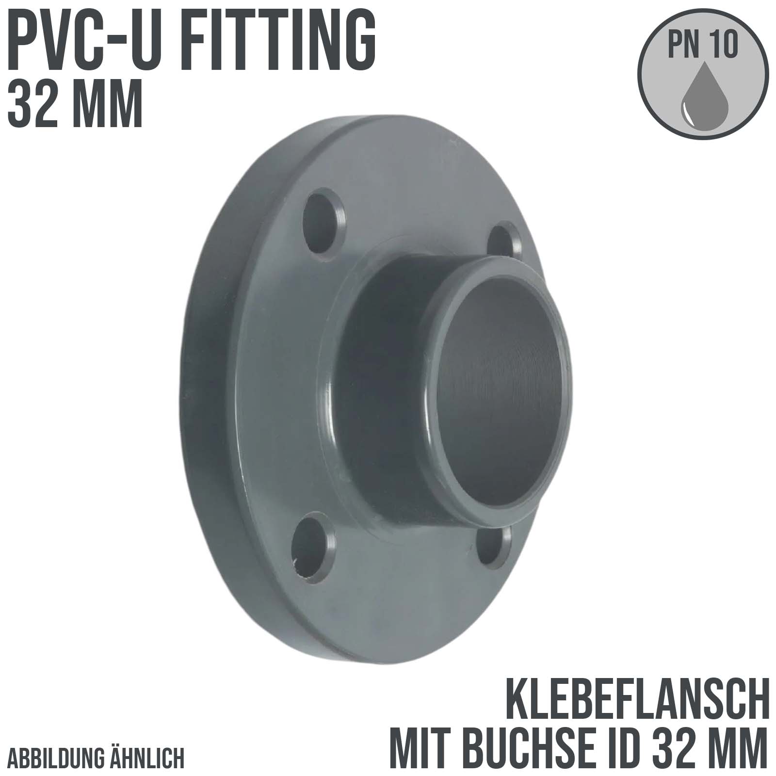 32 mm PVC Klebe Fitting Flansch mit Muffe Muffe DN 25 x 32 mm - PN 10 bar