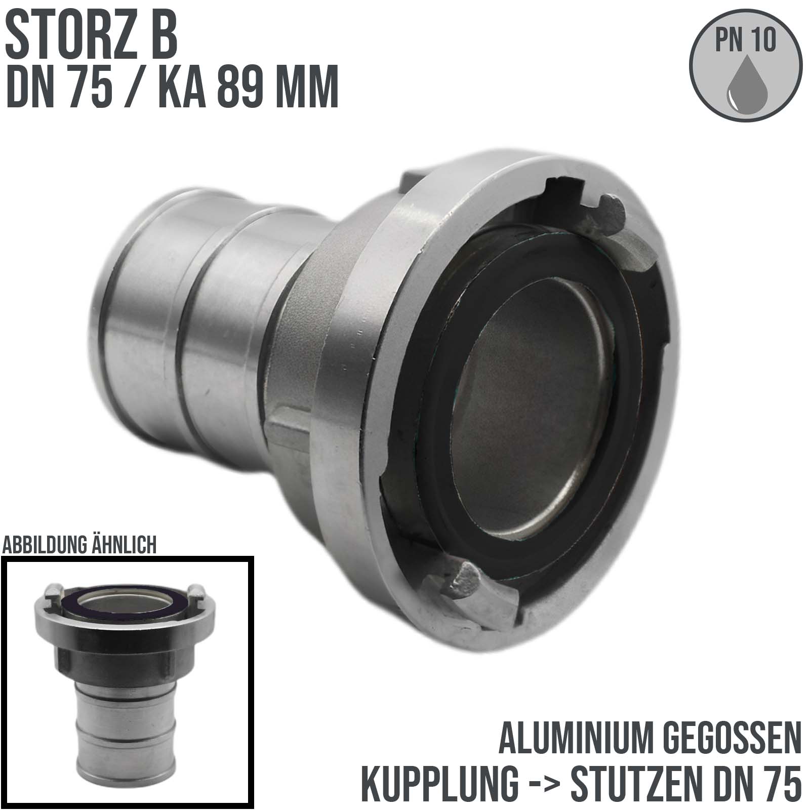 STORZ B DN 75 KA 89 Saug Druck Kupplung -> Stutzen Tülle 75 mm Bau Feuerwehr Schlauch - PN 10 bar