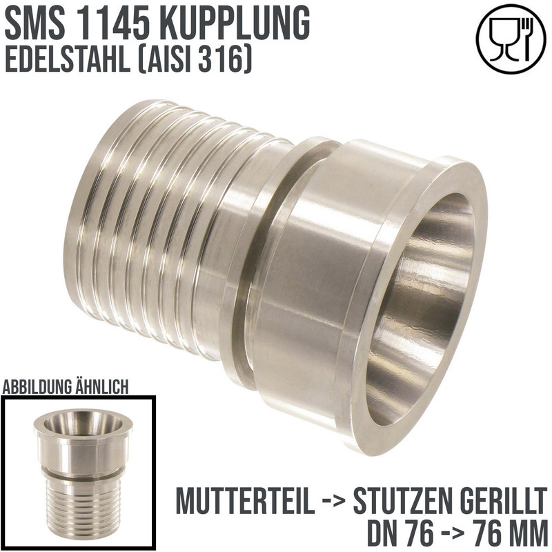 DN 76 SMS Kupplung 1145 Mutterteil MT Außengewinde Sicherungsbund - Stutzen gerillt 76 mm - PN 25 bar