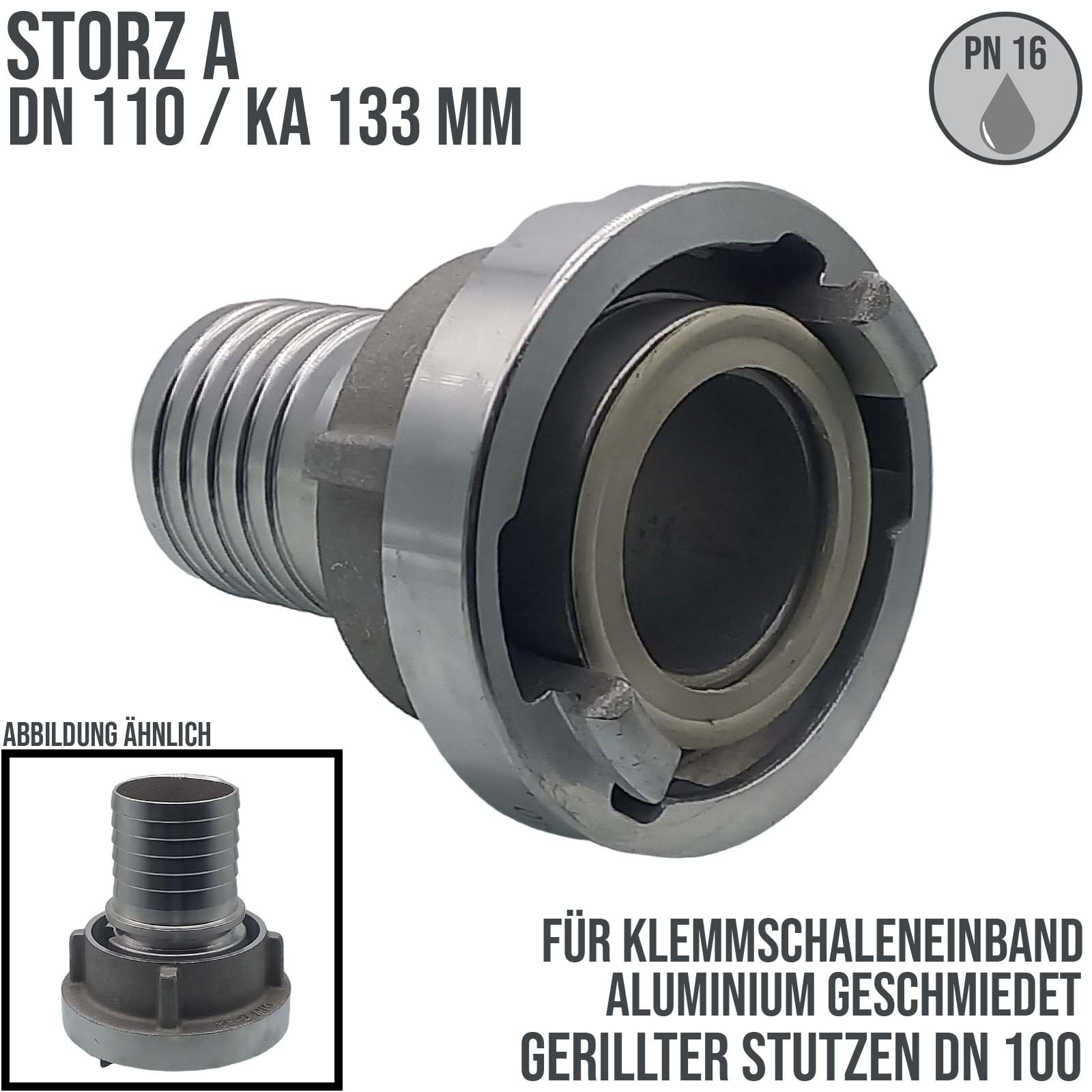 STORZ A DN 110 KA 133 Saug Druck Kupplung -> gerillter Sägezahn Stutzen Tülle Sicherungsbund DN100 Klemmschale Einband - PN 16 bar