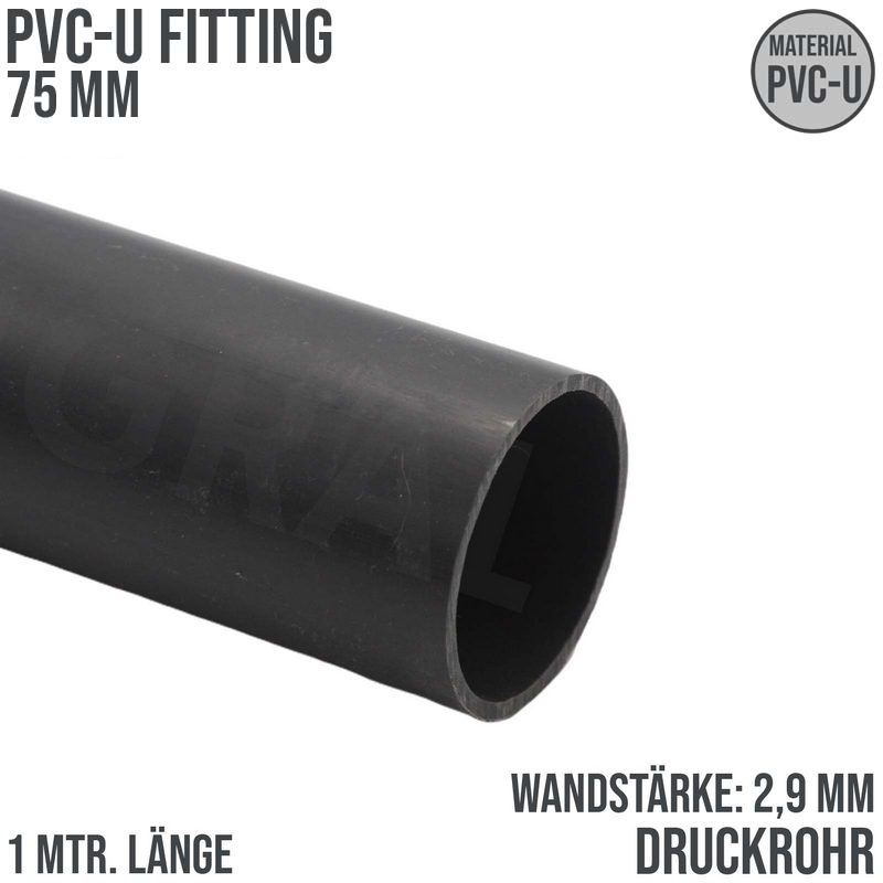 75 x 2,9 mm PVC Klebe Fitting Druck Kunststoff Rohr grau - 1 m Fixlänge - PN 10 bar