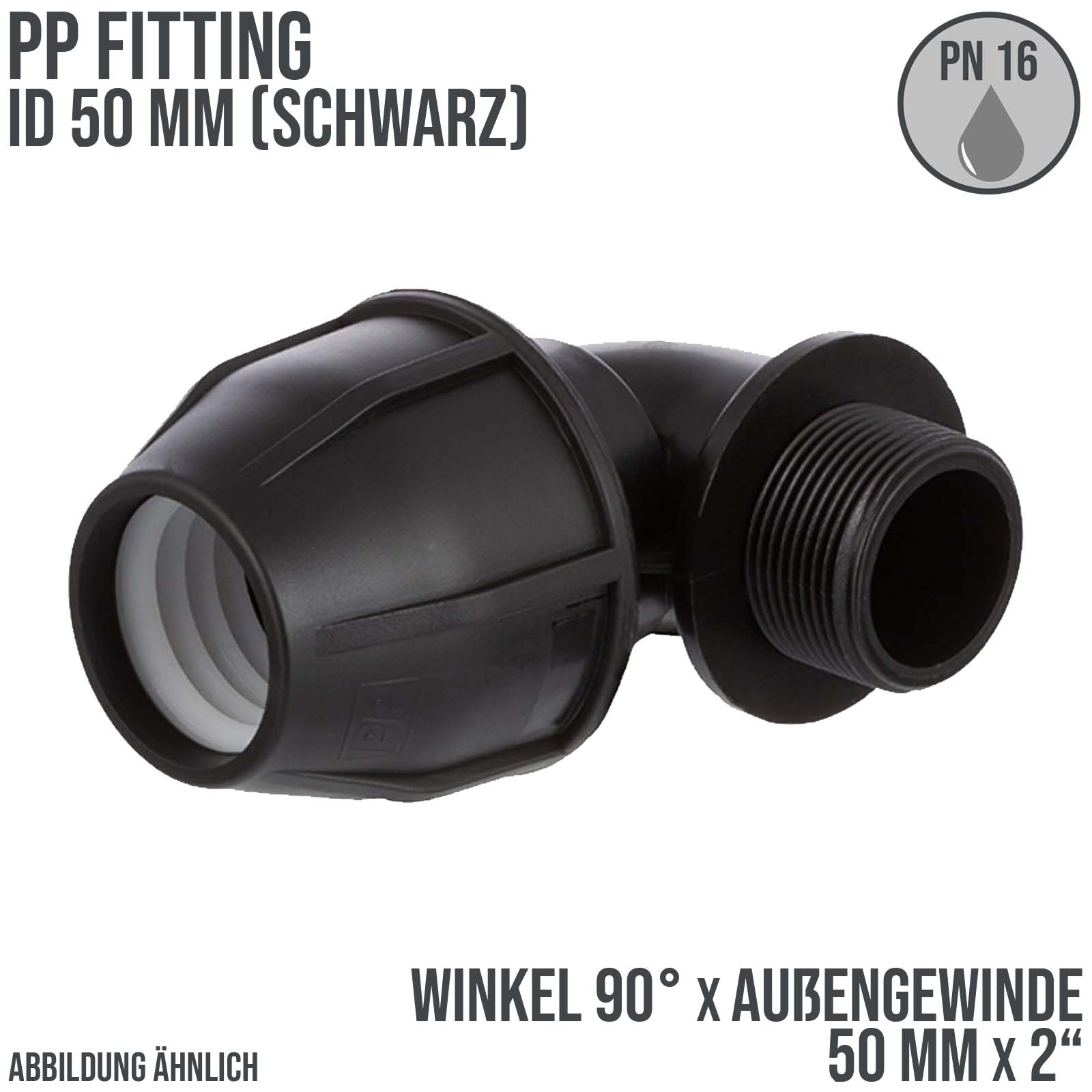 50 mm x 2" PE PP Fitting Klemm Verbinder Verschraubung Rohr Winkel 90° x AG schwarz - PN 16 bar