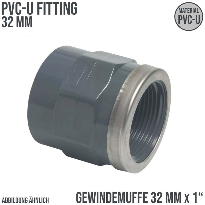 32 mm PVC Klebe Fitting Gewinde Muffe verstärkt 32 mm x 1" Verbinder - PN 16 bar