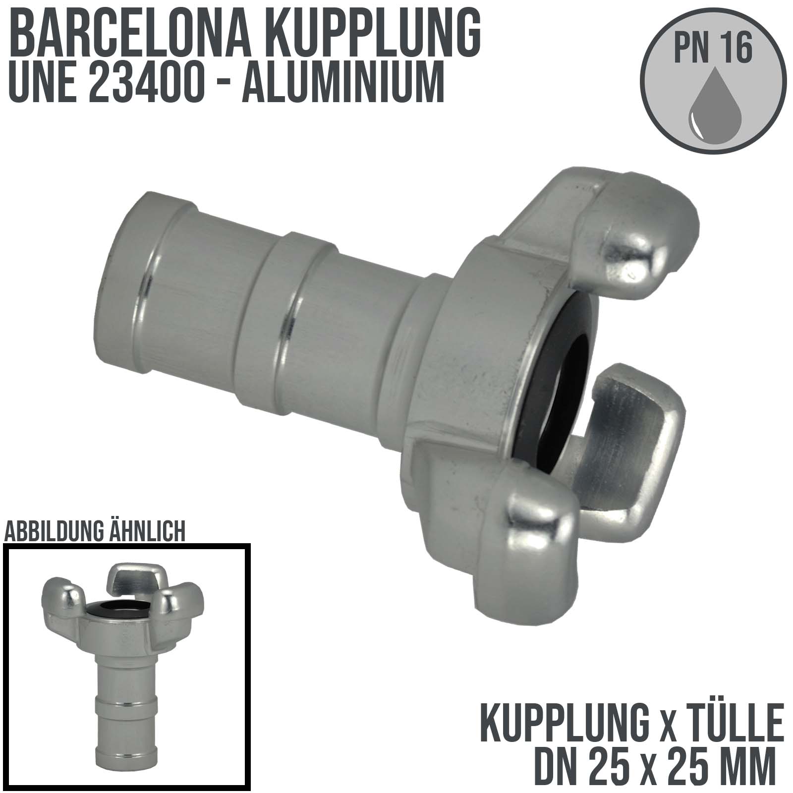 DN 25 Barcelona Kupplung UNE 23400 Schlauch Stutzen Tülle 25 mm Aluminium - PN 16 bar
