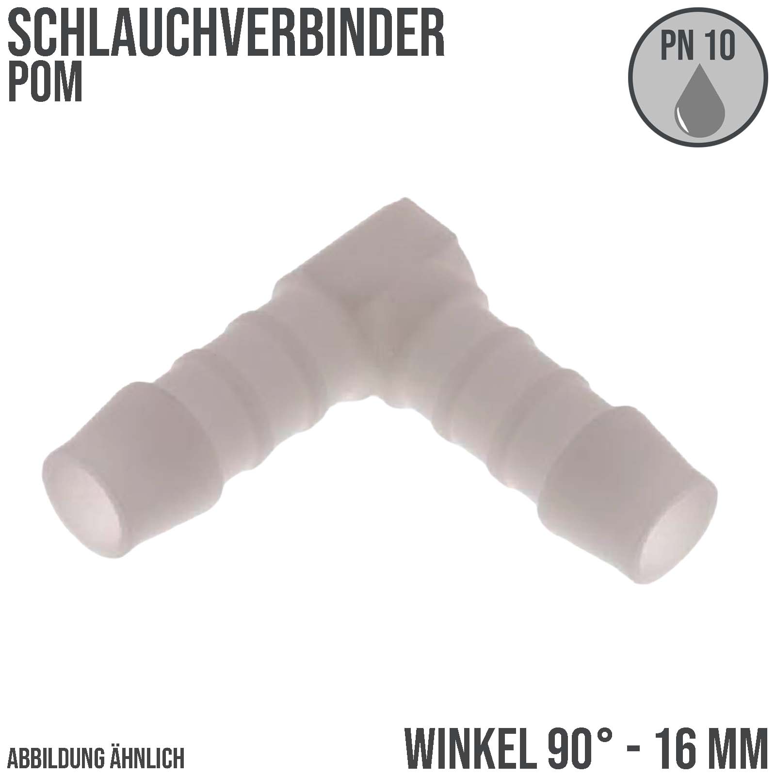 16 mm POM Winkel 90° Schlauch Verbinder Stutzen Tülle Kupplung Fitting weiss PN 10 bar