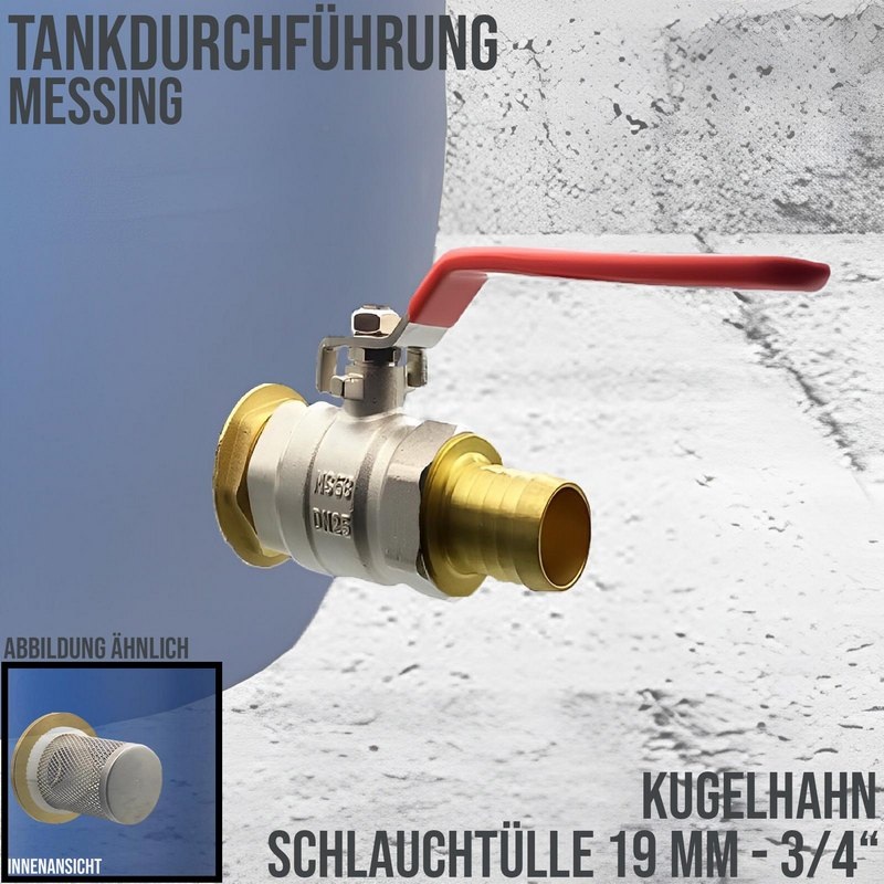Tank Regen Tonnen Durchführung Messing Kugelhahn Schlauch Tülle Stutzen 19mm (3/4") - Anschuss Set PN 10 bar