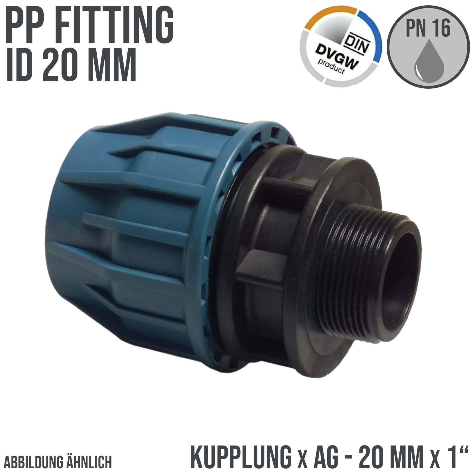 20 mm x 1" PE PP Fitting Klemm Verbinder Verschraubung Muffe Rohr Kupplung x AG DVGW - PN 16 bar