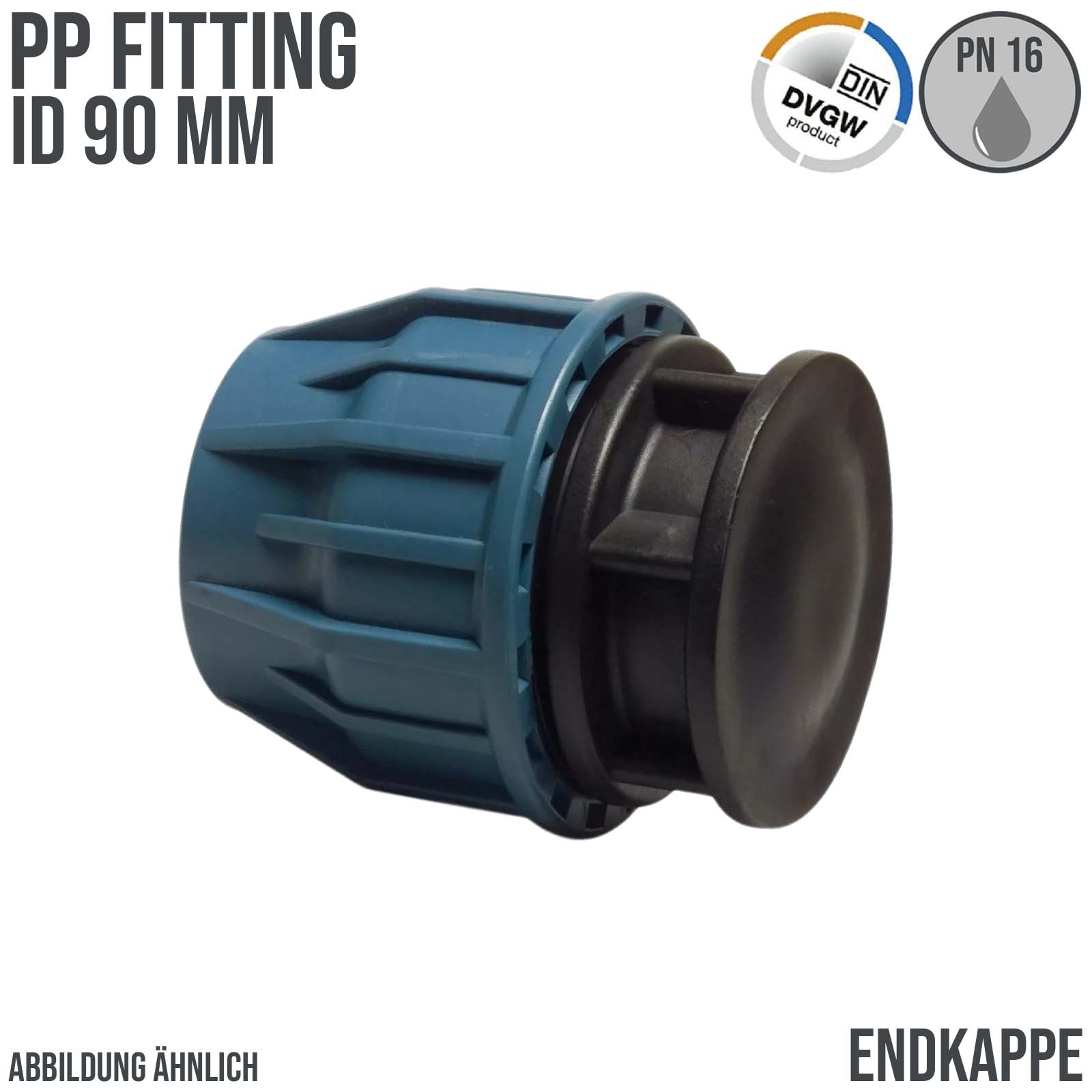 90 mm PE PP Fitting Klemm Verbinder Kappe Endkappe Endstück Muffe Verbinder  DVGW - PN 16 bar