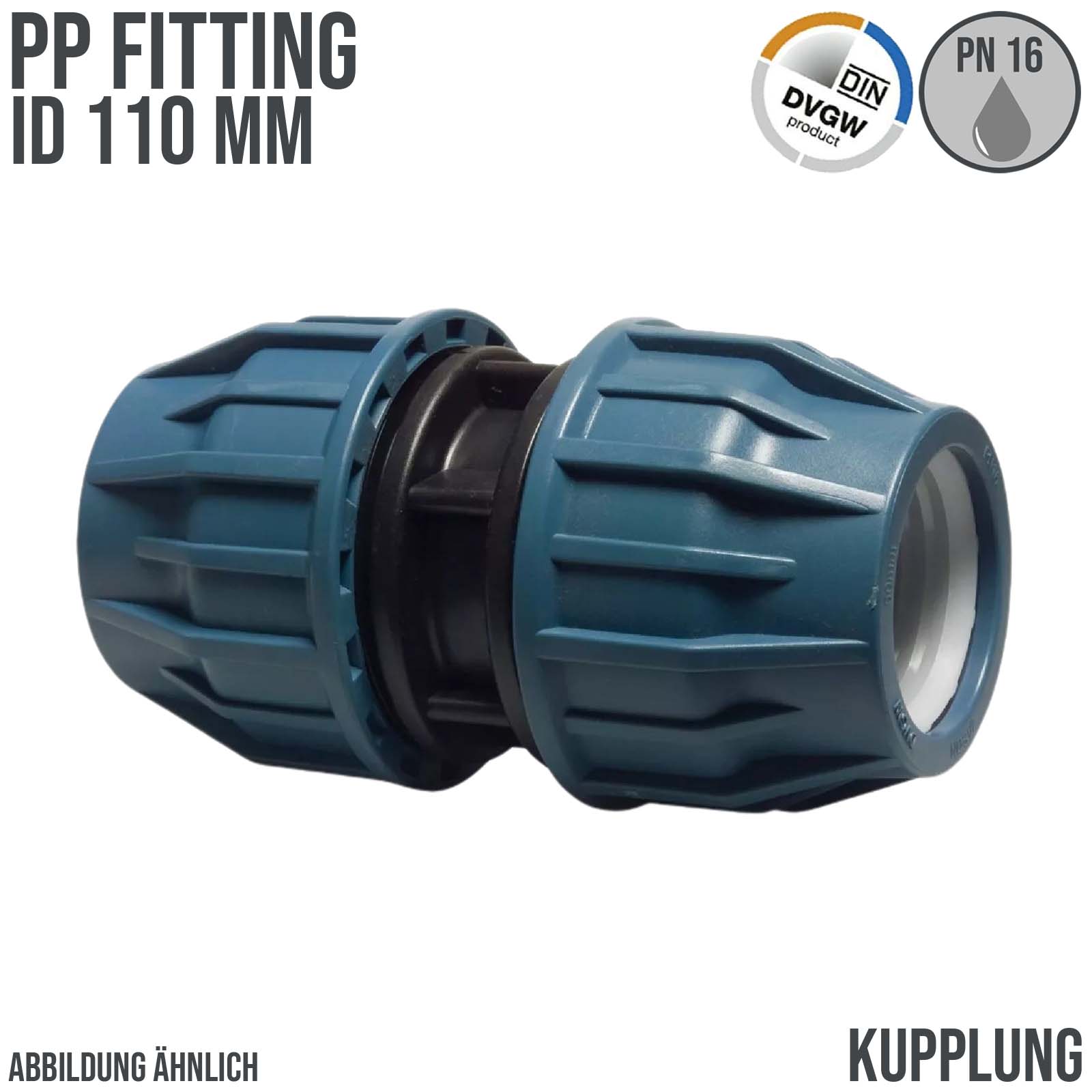 110 mm PE PP Fitting Klemm Verbinder Verschraubung Muffe Rohr Kupplung DVGW - PN 16 bar