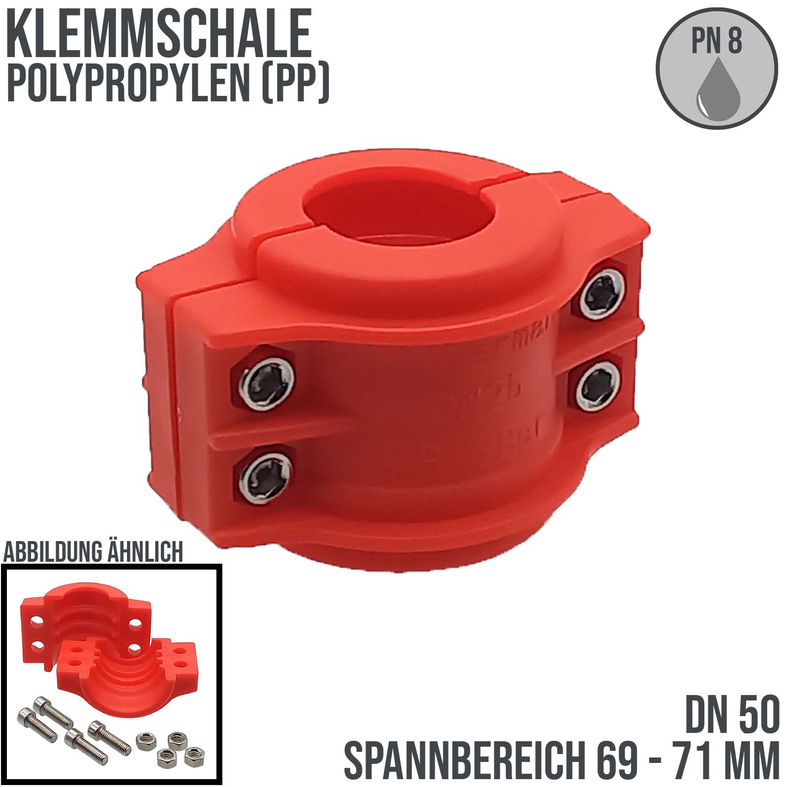 DN 50 Klemmschale Polypropylen PP rot Spannbereich 69 - 71 mm für Schlauch ID x AD 50 x 70 mm - PN 8 bar