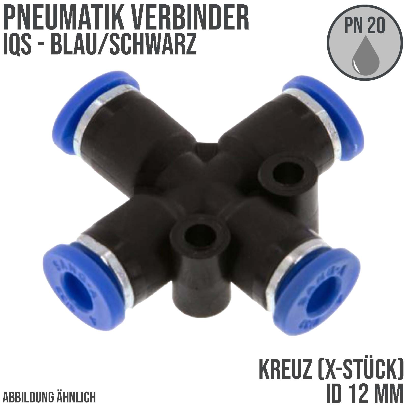 12 mm Pneumatik Schnell Steck Verbinder IQS Kreuz blau/schwarz PA PU Schlauch - PN 20 bar