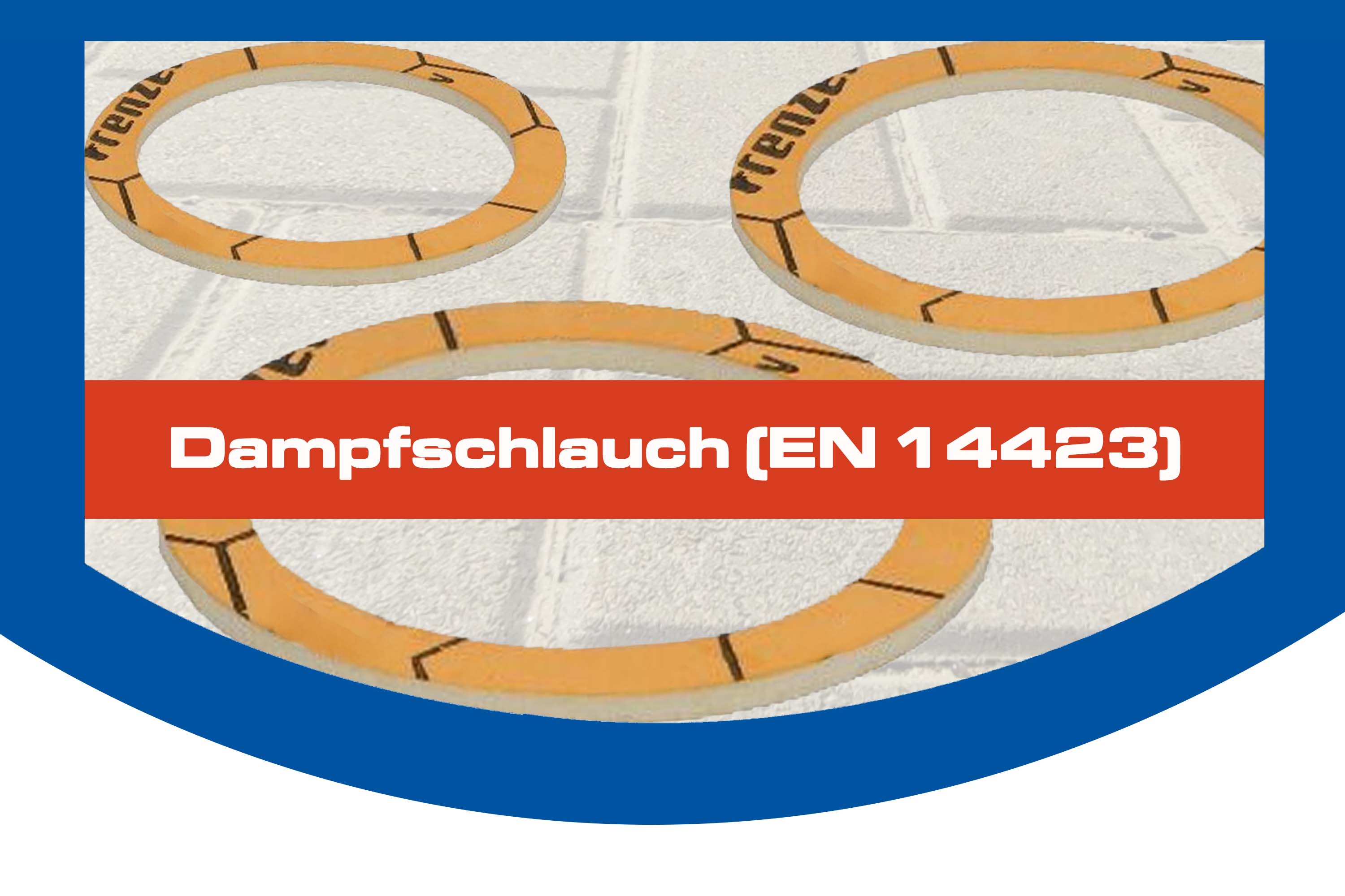 Dampfschlauch (EN 14423) Dampfschlauch (EN 14423)