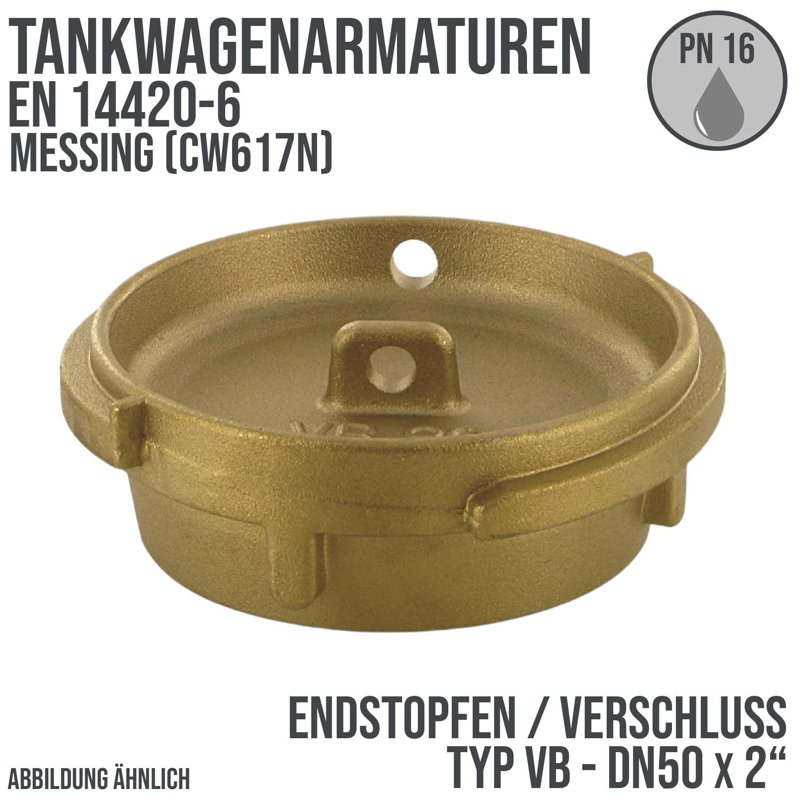 DN50 x 2" Zoll Tankwagen Stopfen Verschluss blind Typ VB Messing (CW617N) - PN 16 bar