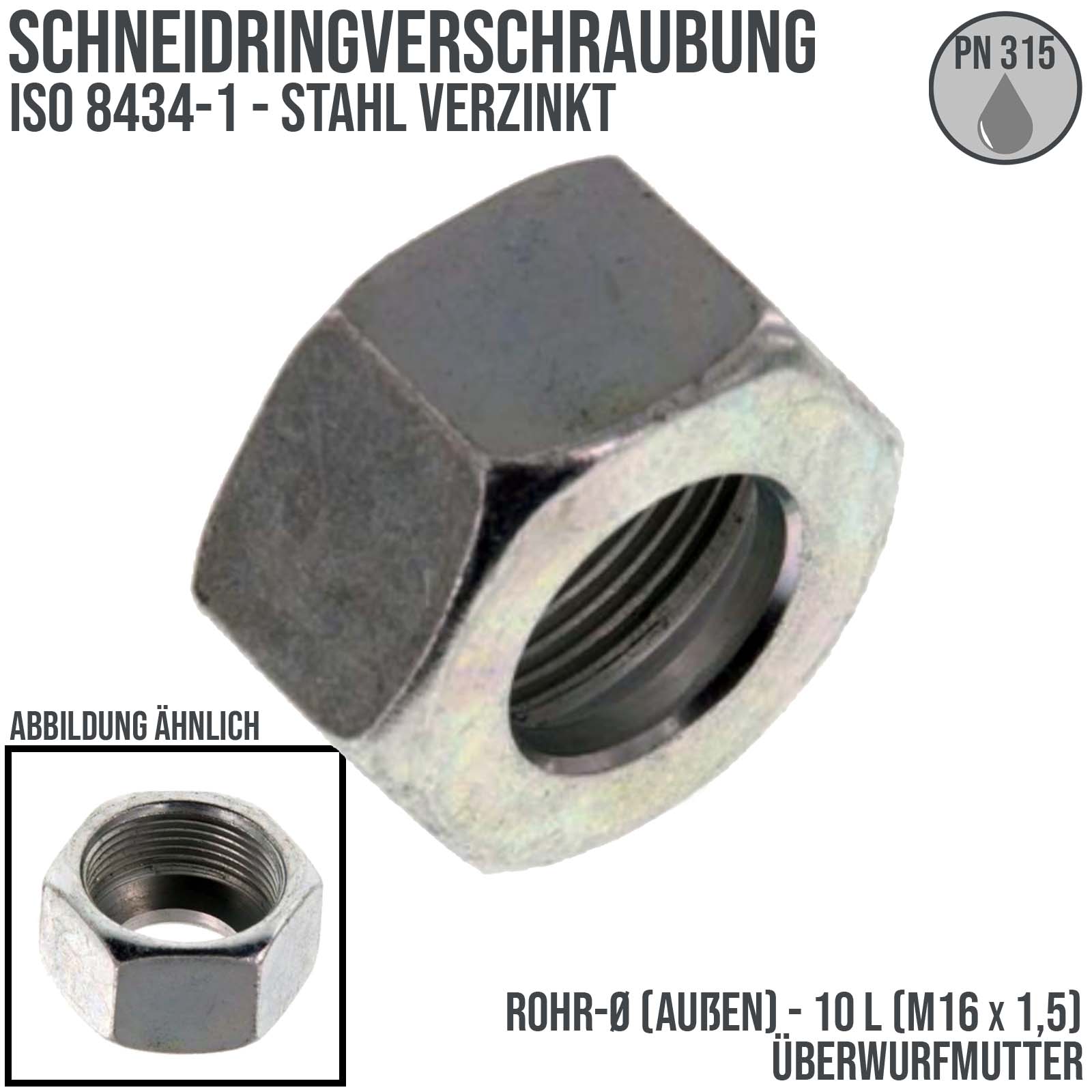 10 L Schneidring Verschraubung Überwurfmutter M 16 x 1,5 - PN 315 bar