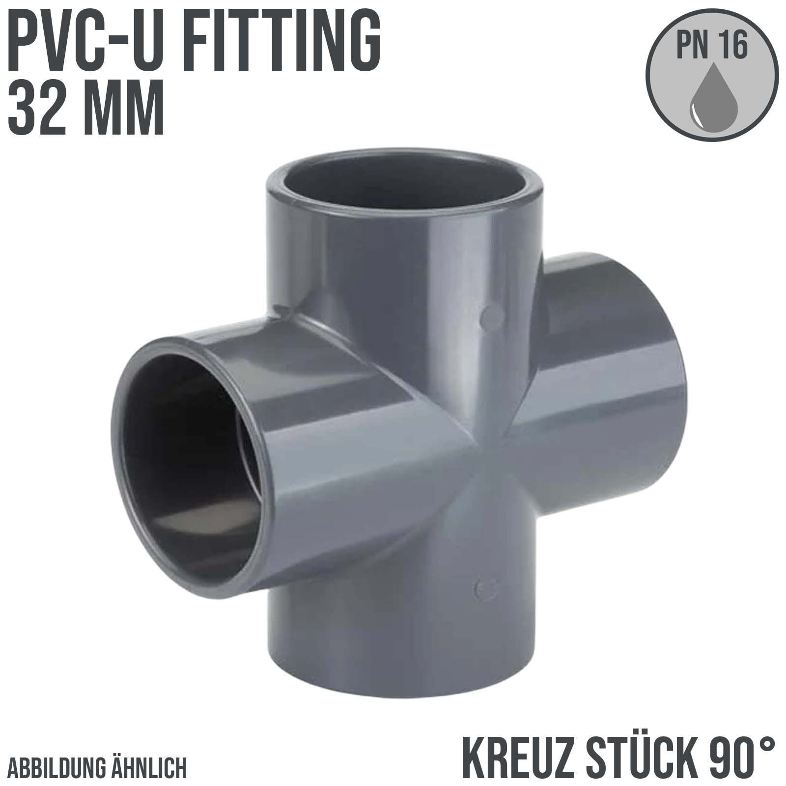 32 mm PVC Klebe Fitting Kreuz Stück 90° Winkel Muffe Verbinder - PN 16 bar