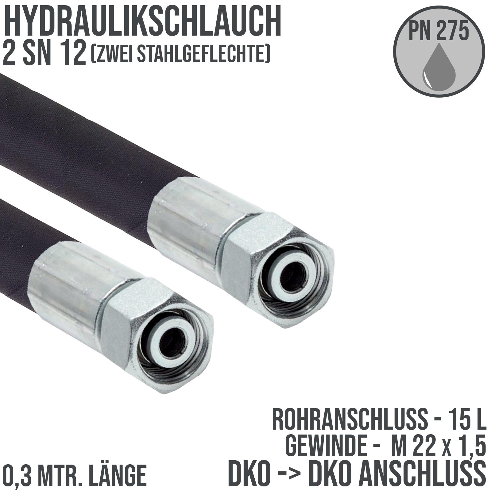 Hydraulikschlauch DN 12 2SN12 - 15 L DKO auf DKO Anschluss IG (M 22 x 1,5) - 300 mm