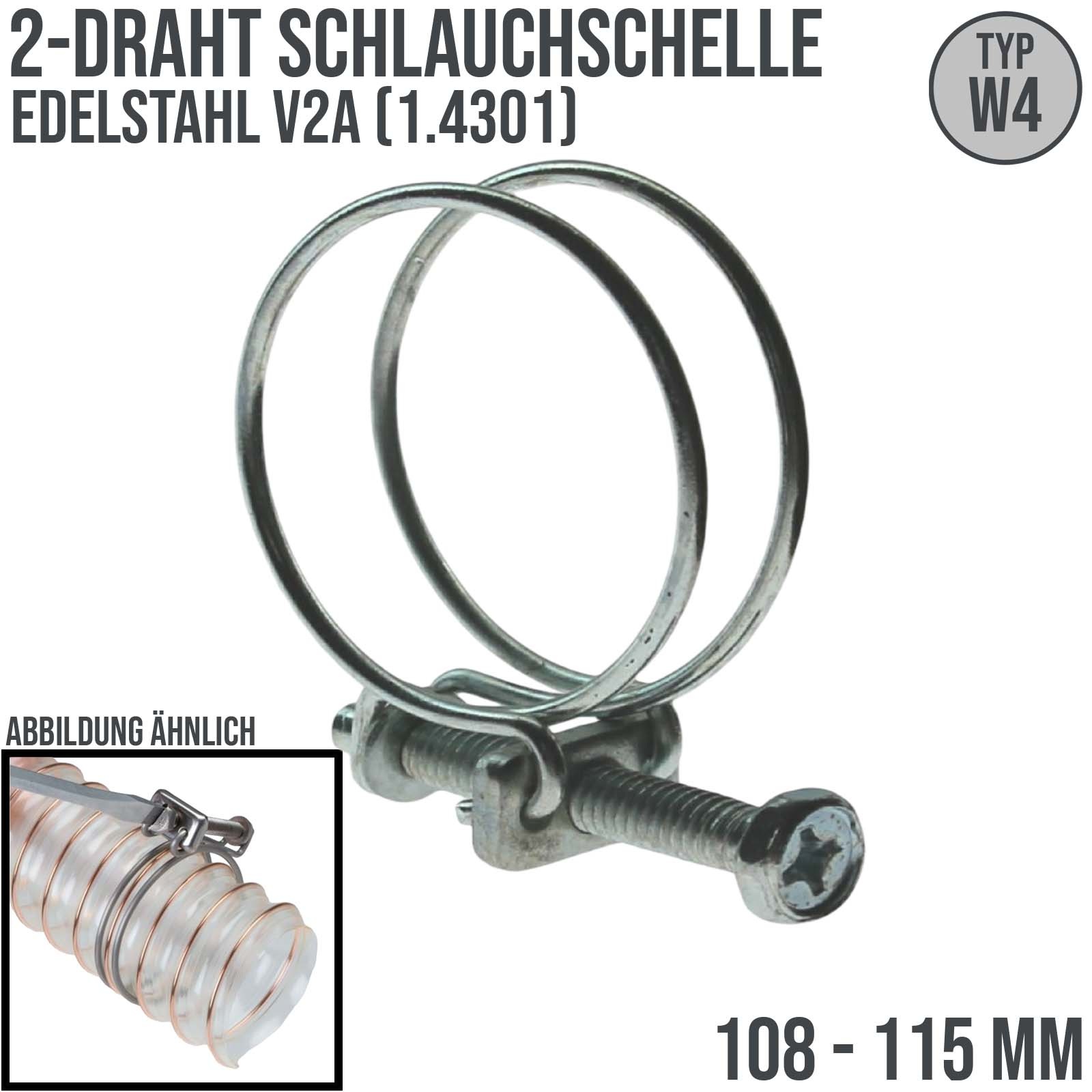 108 - 115mm 2 Draht Schlauch Schelle W4 Edelstahl AISI 1.4301