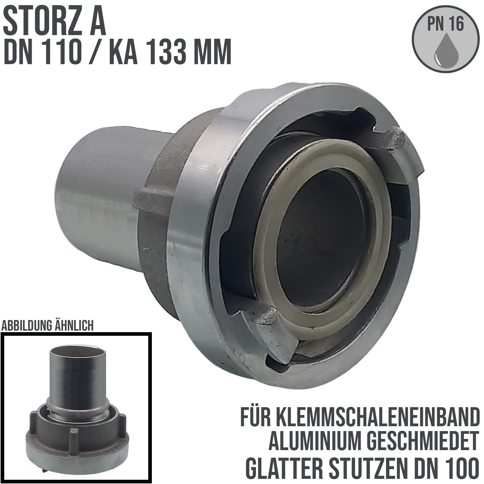 STORZ C DN 110 KA 133 Saug Druck Kupplung -> glatter Stutzen Tülle Sicherungsbund DN100 Klemmschale Einband - PN 16 bar