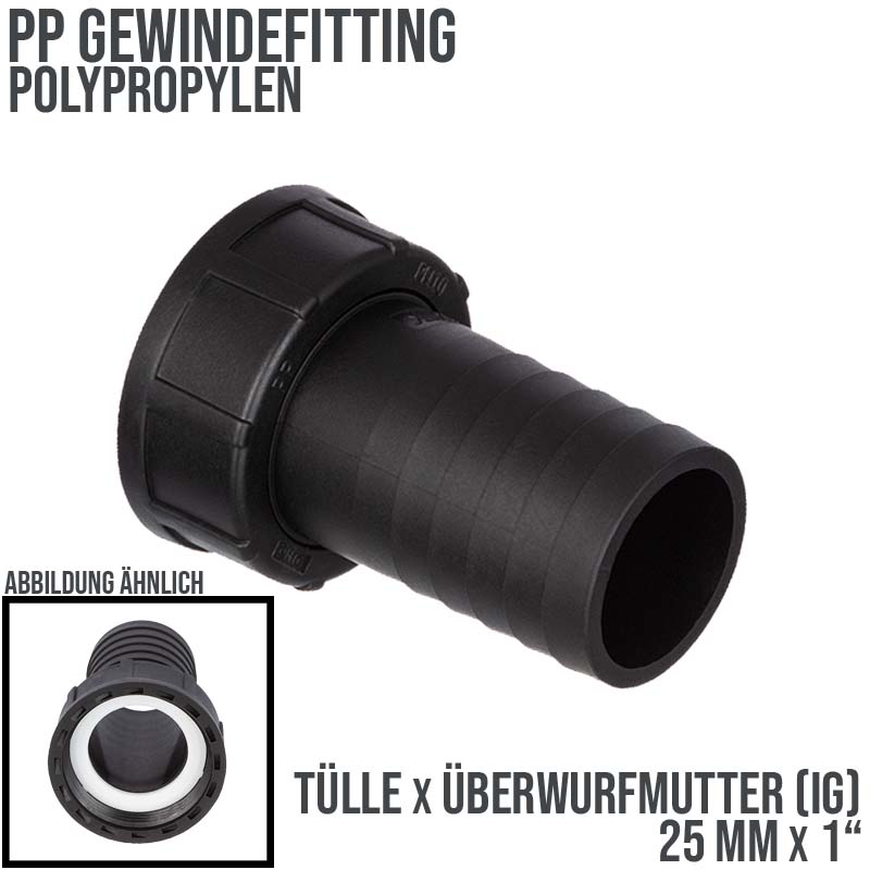 25 mm x 1 " PP Gewinde Fitting Schlauch Tülle Stutzen ÜWM Innengewinde IG - PN 10 bar
