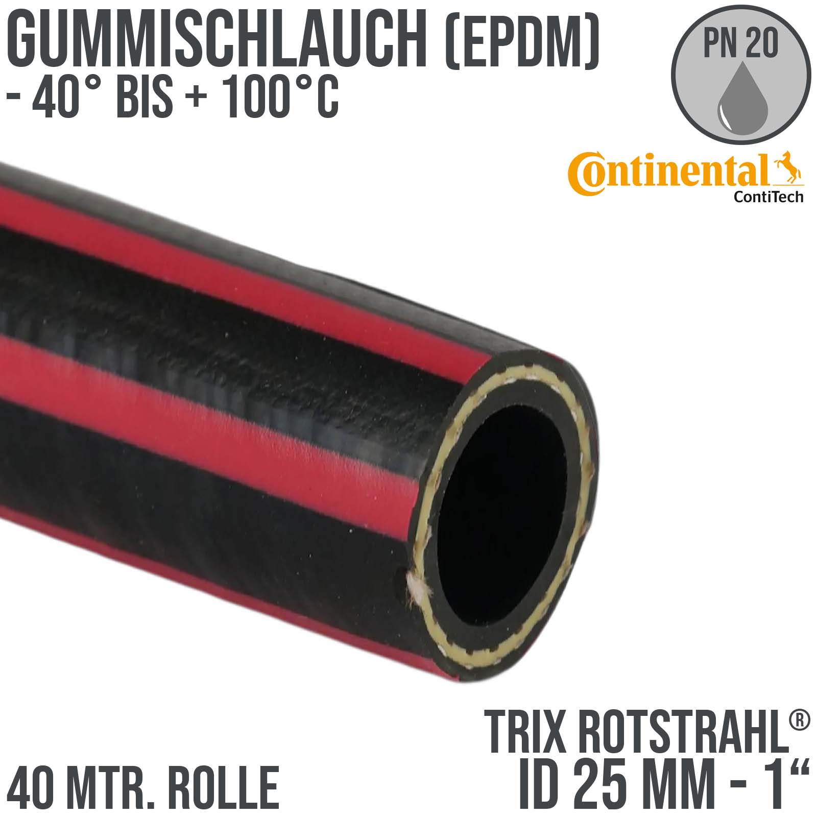 25 mm 1" Zoll Hochleistungs Gummi Wasser Schlauch EPDM - CONTI TRIX ROTSTRAHL® PN 20 bar 40 m Rolle