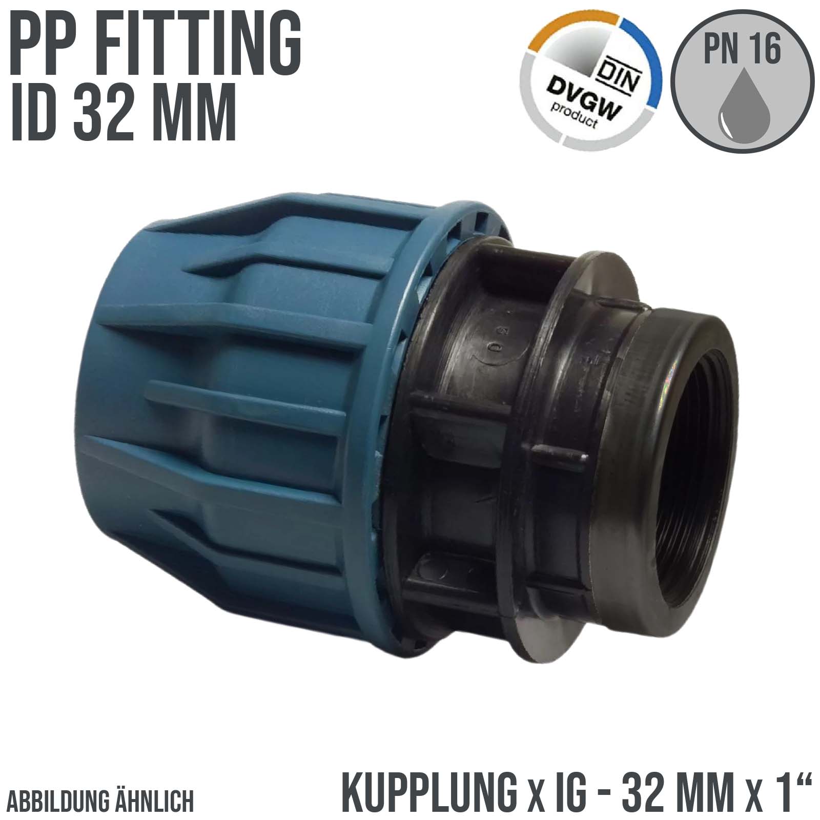 32 mm x 1" PE PP Fitting Klemm Verbinder Verschraubung Muffe Rohr Kupplung x IG DVGW - PN 16 bar