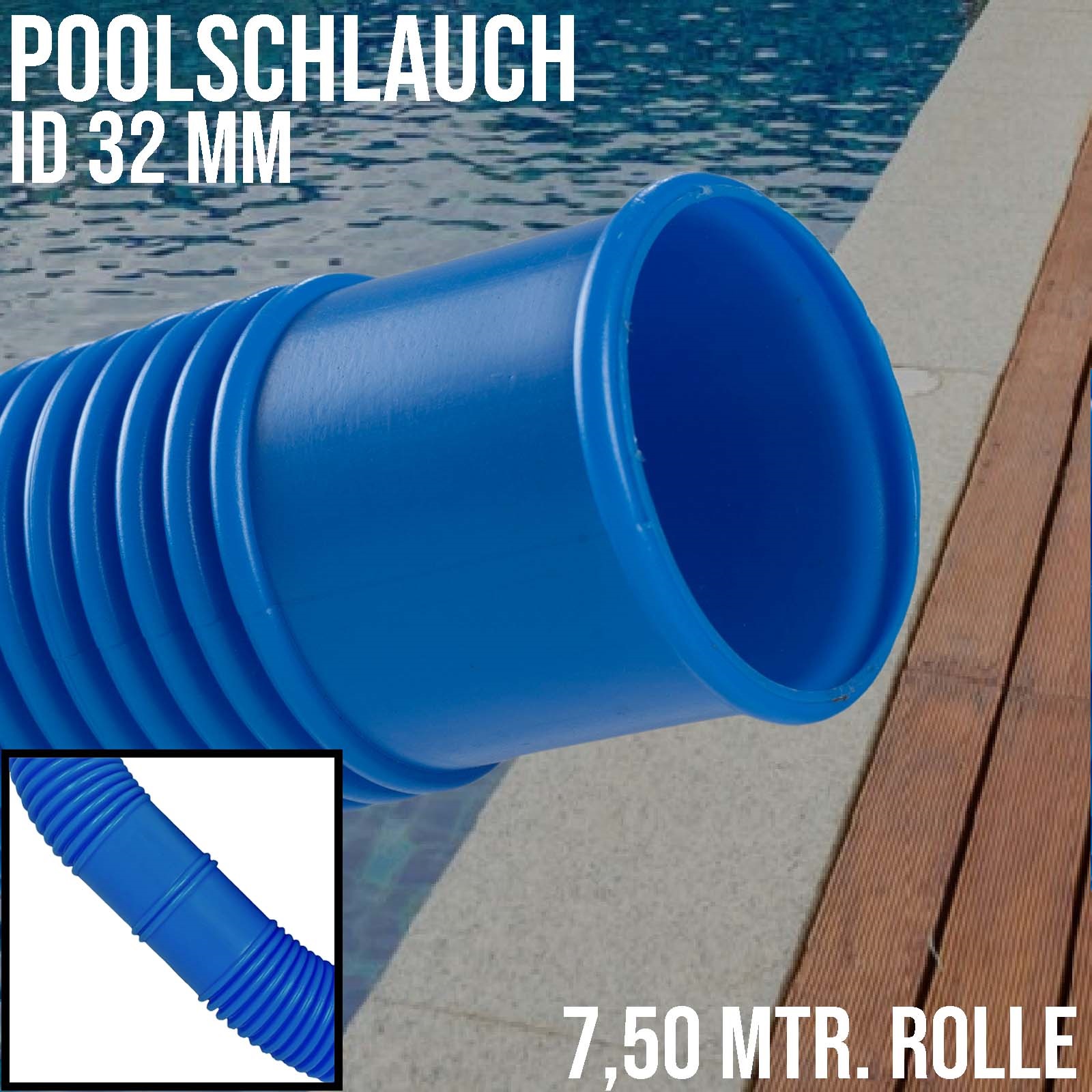 32 mm Schwimmbad Pool Solar Saug Ansaug Teich Schlauch blau - 7,5 m Rolle