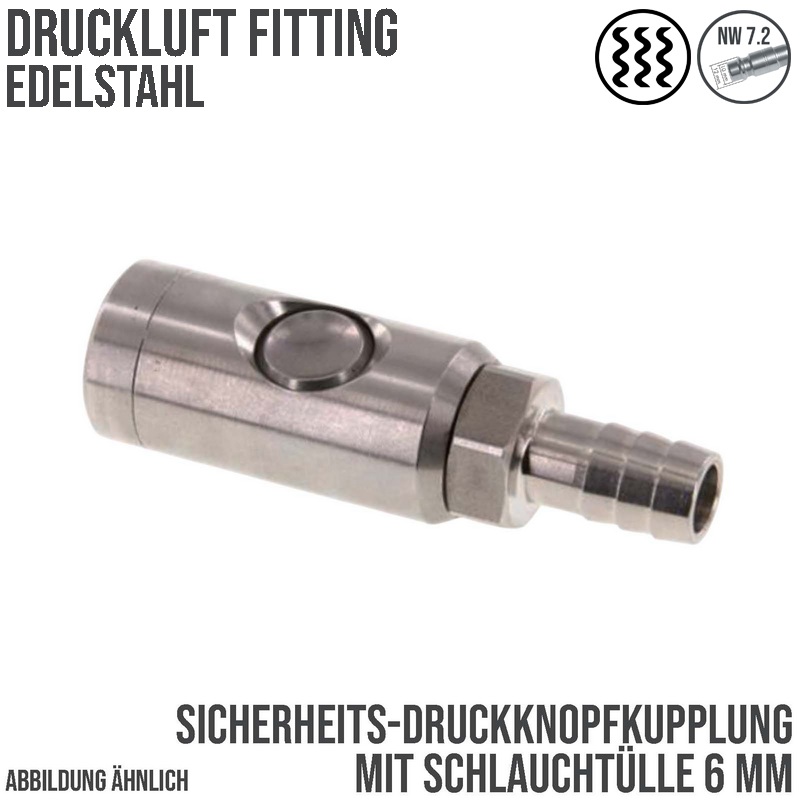 6 mm Druckluft Sicherheits Kupplung Edelstahl NW 7.2 Schlauch Tülle - PN 12 bar