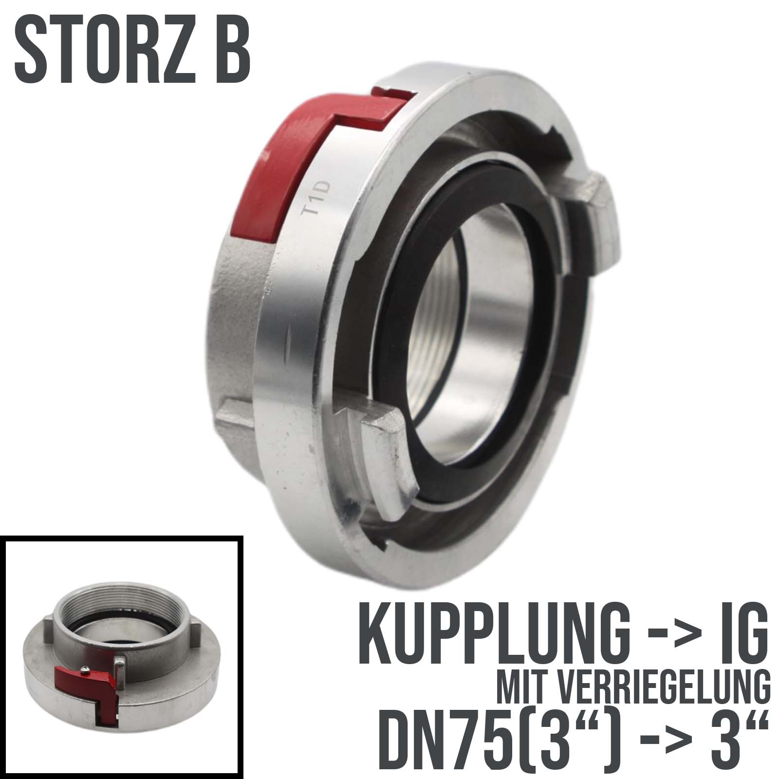 STORZ B DN75 KA89 Festkupplung IG 3" mit Verriegelung Saug Bau Feuerwehr Schlauch  PN 16 bar