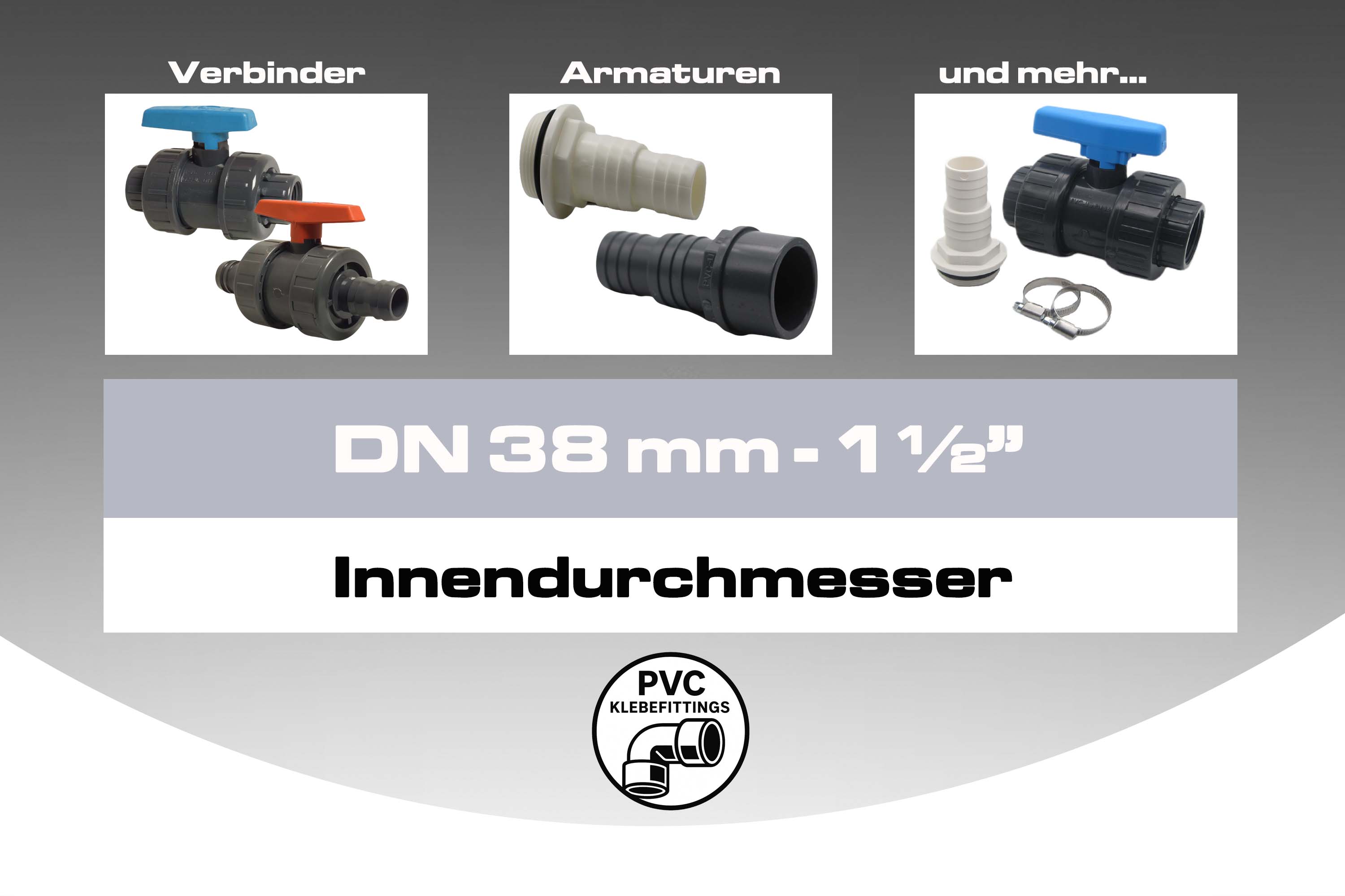 DN 38 mm (1 1/2")