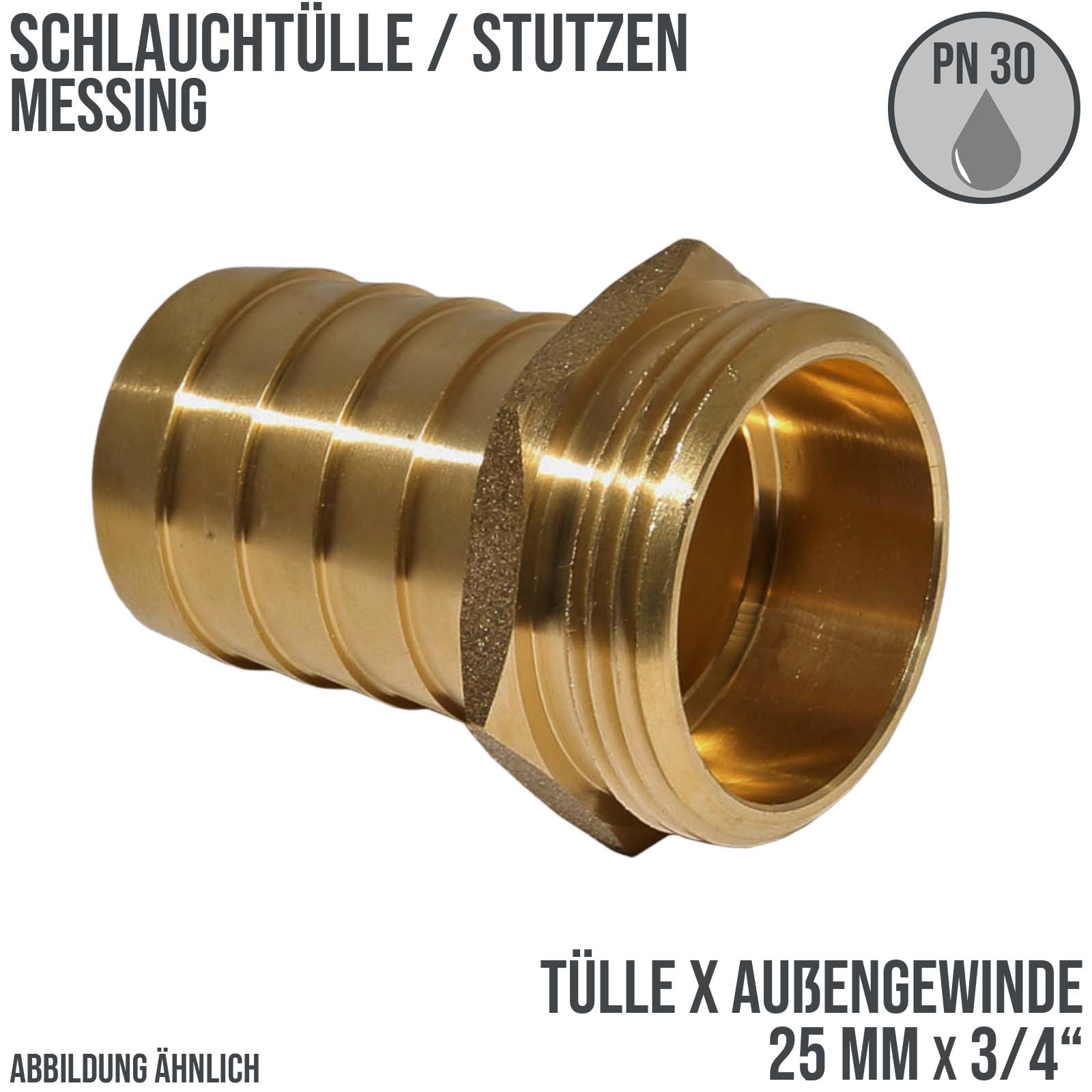 25 mm x 3/4" Zoll Schlauch Tülle Stutzen Außengewinde AG Nippel Messing Fittings - PN 30 bar 