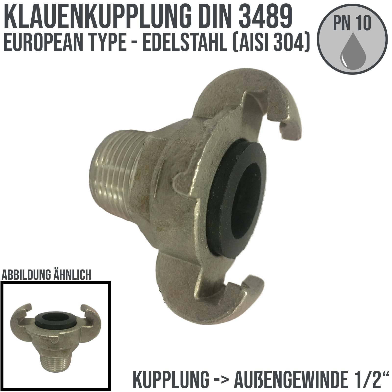 1/2" Klauen Kupplung Edelstahl AISI 304 European Type Abstand 42 mm Außengewinde AG - PN 10 bar